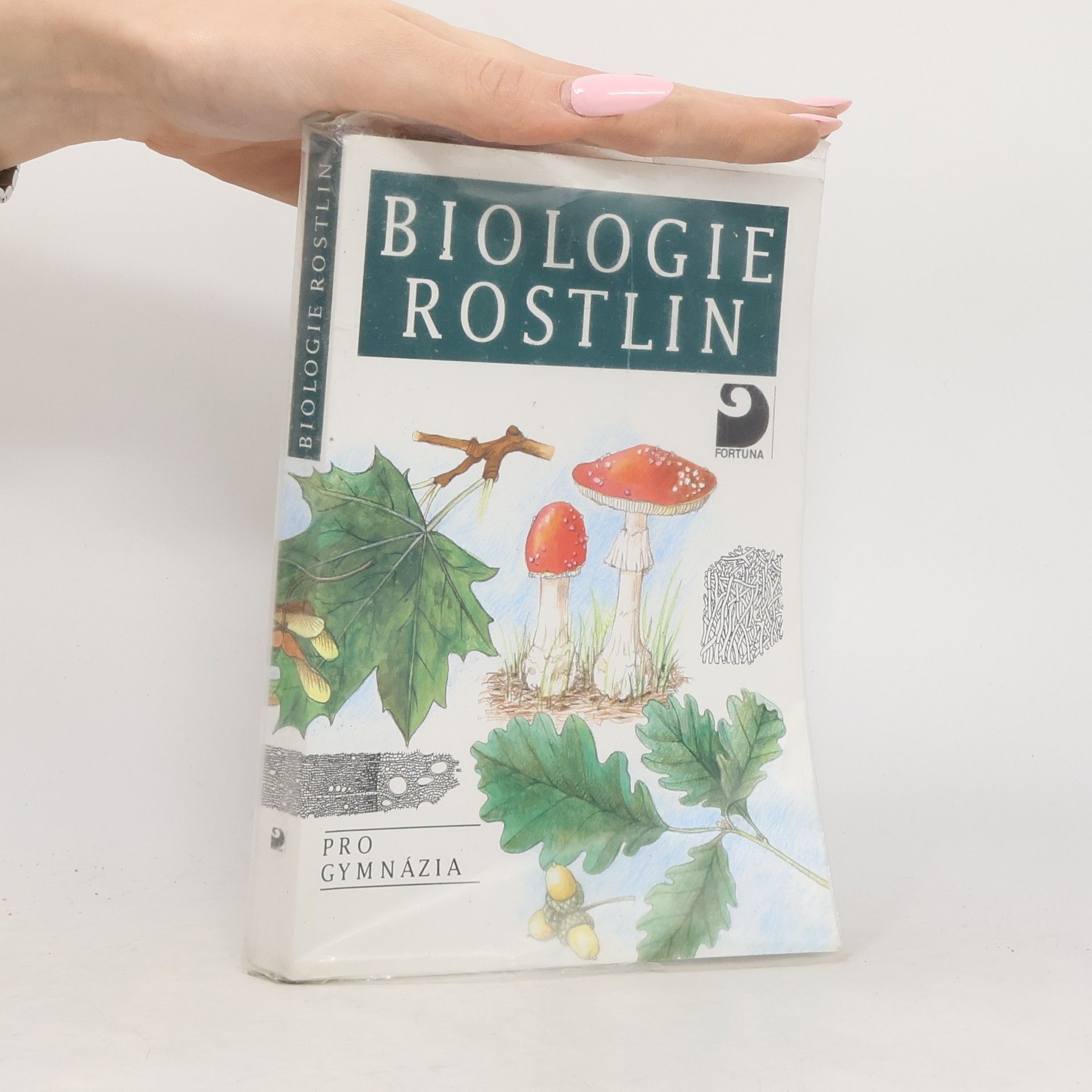 Lubomír Kincl Biologie rostlin: Pro 1. ročník gymnázií