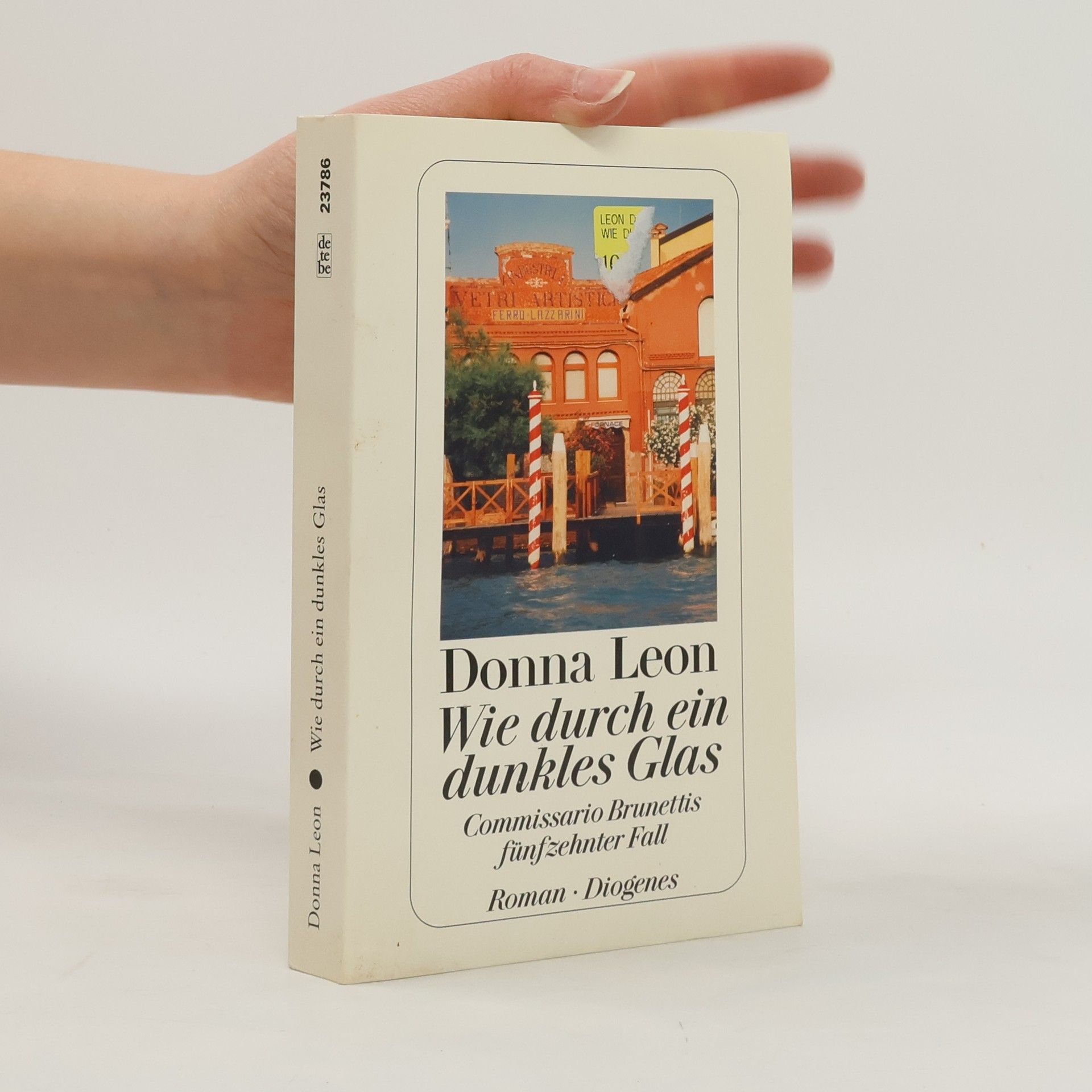 Donna Leon Wie durch ein dunkles Glas