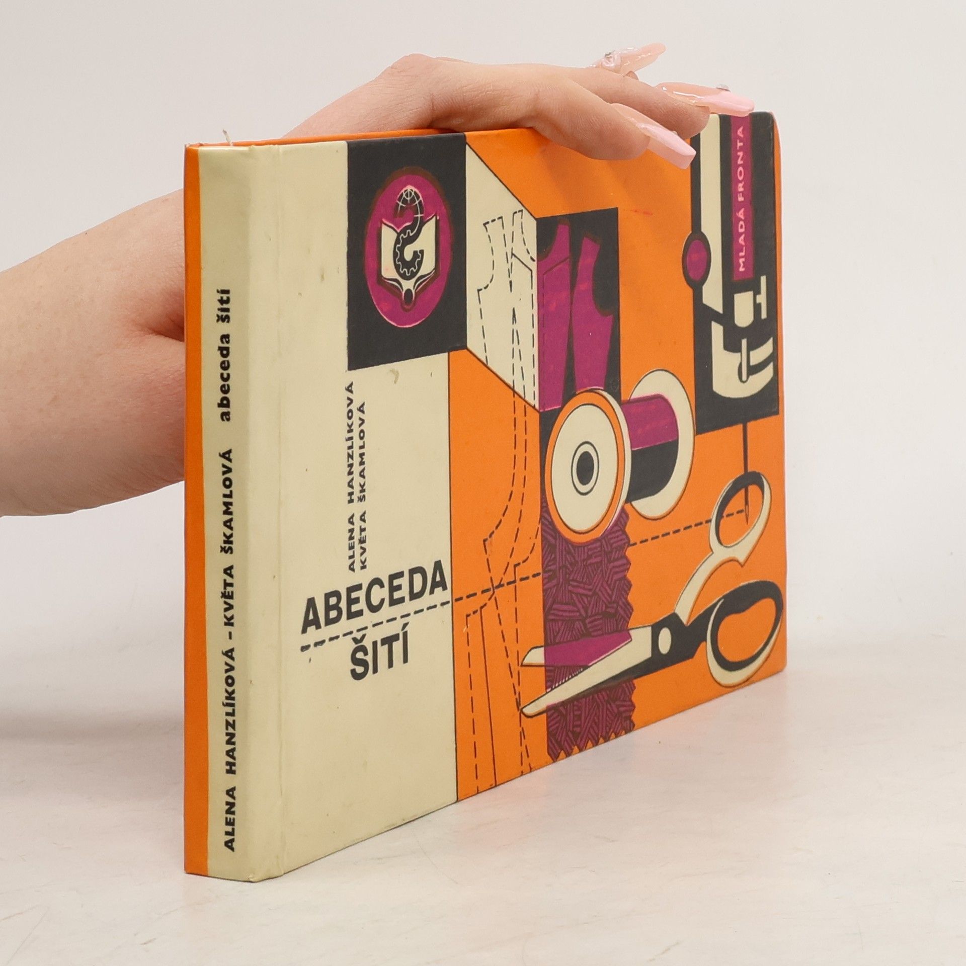 Alena Hanzlíková Abeceda šití