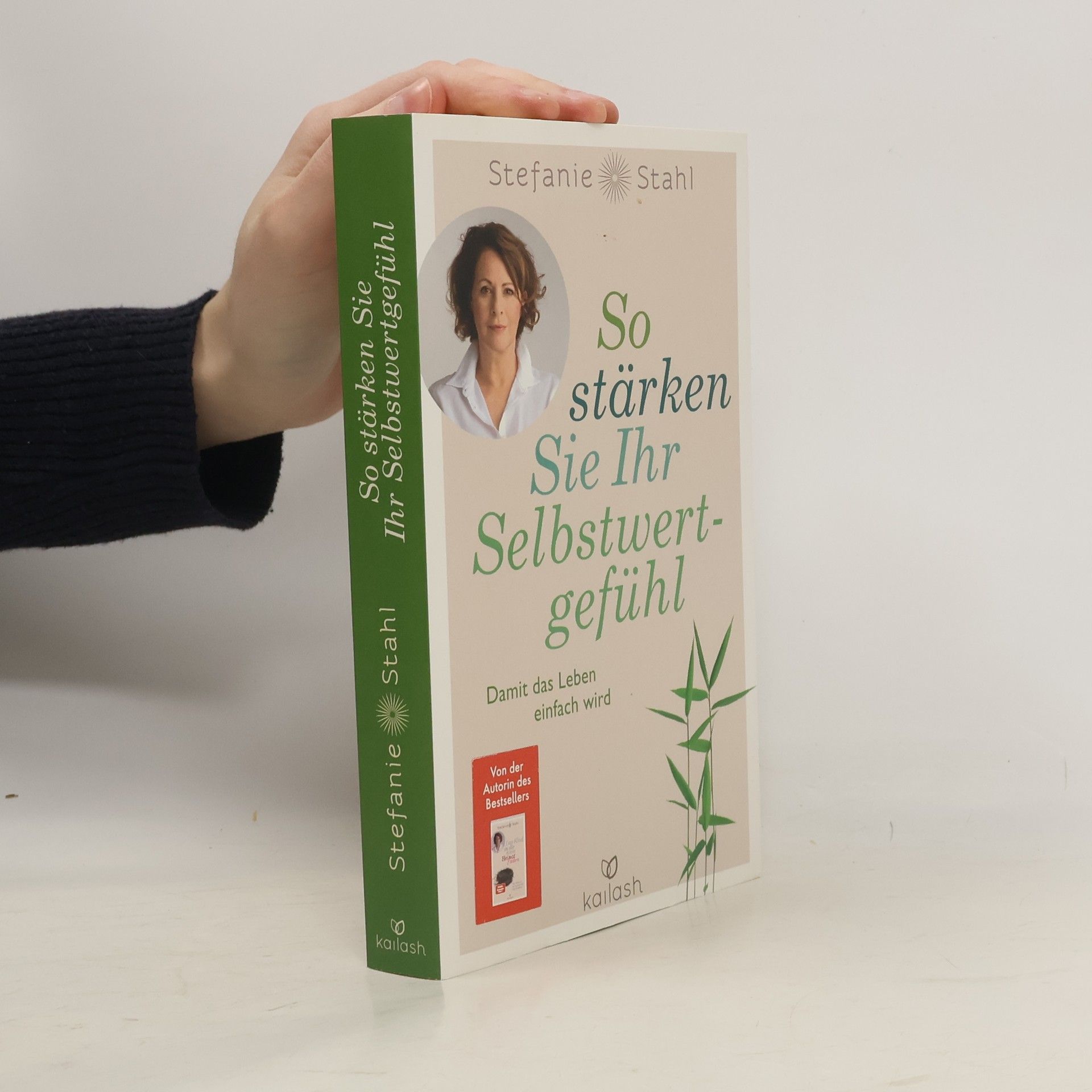 Stefanie Stahl So stärken Sie Ihr Selbstwertgefühl