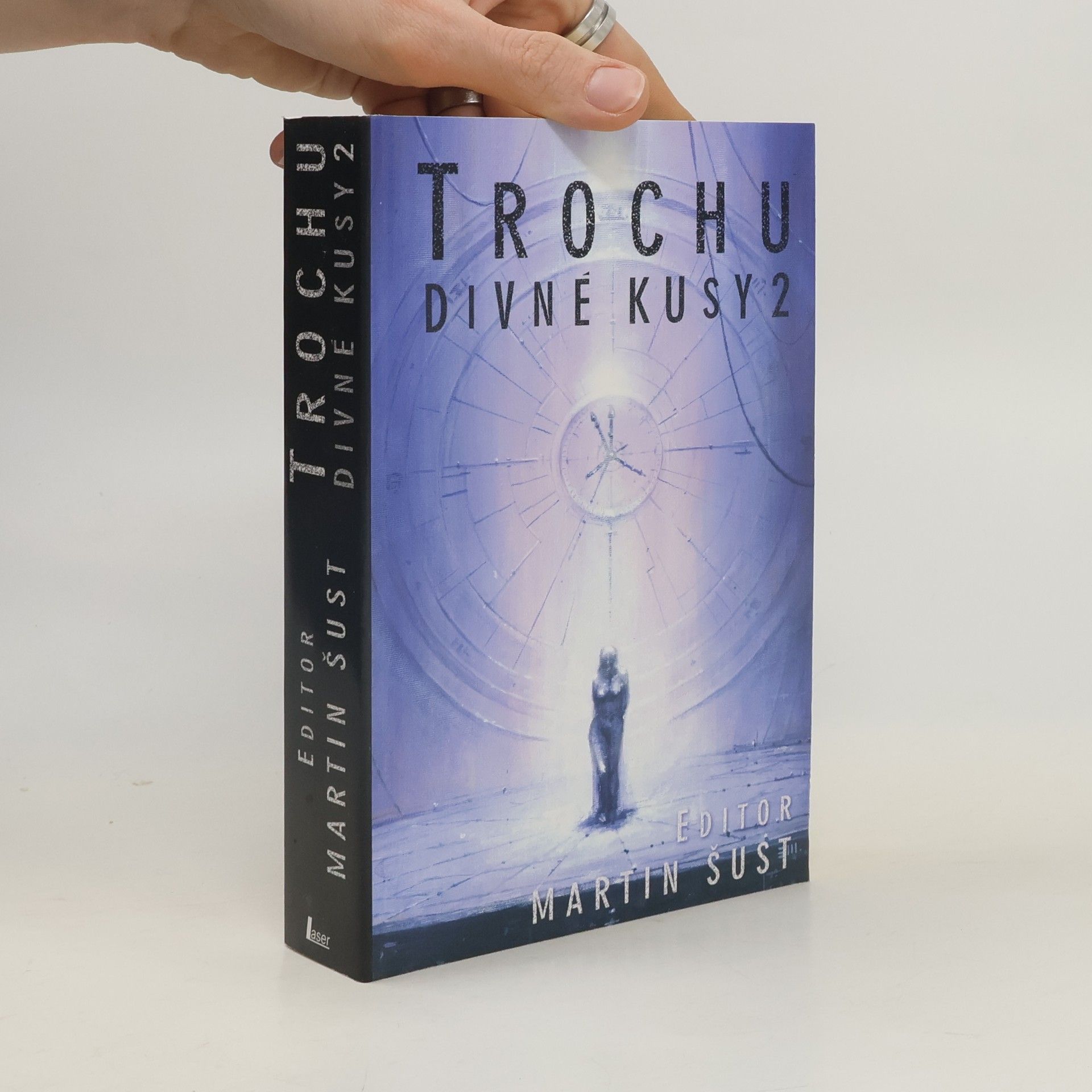 Martin Šust Trochu divné kusy. 2