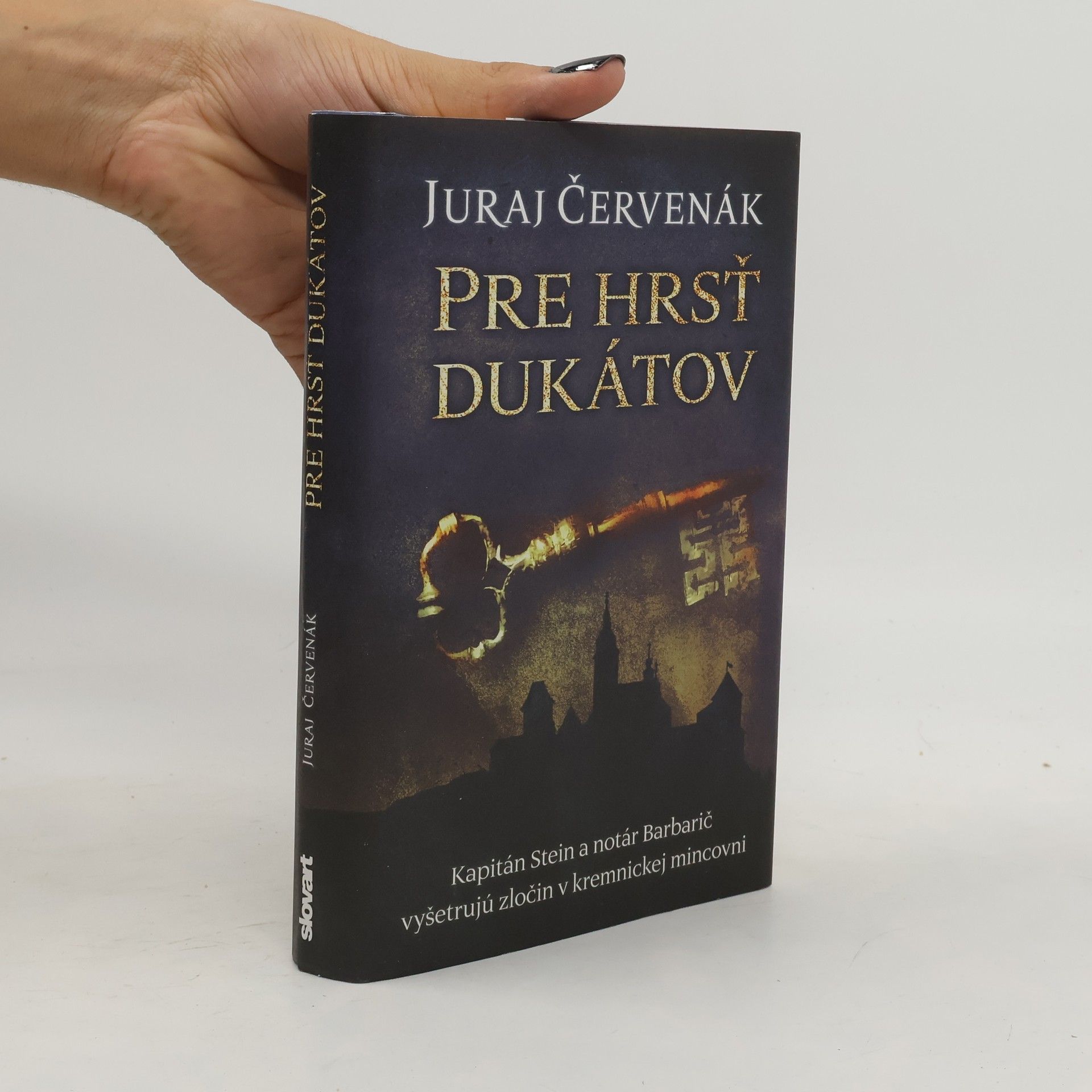 Juraj Červenák Pre hrsť dukátov