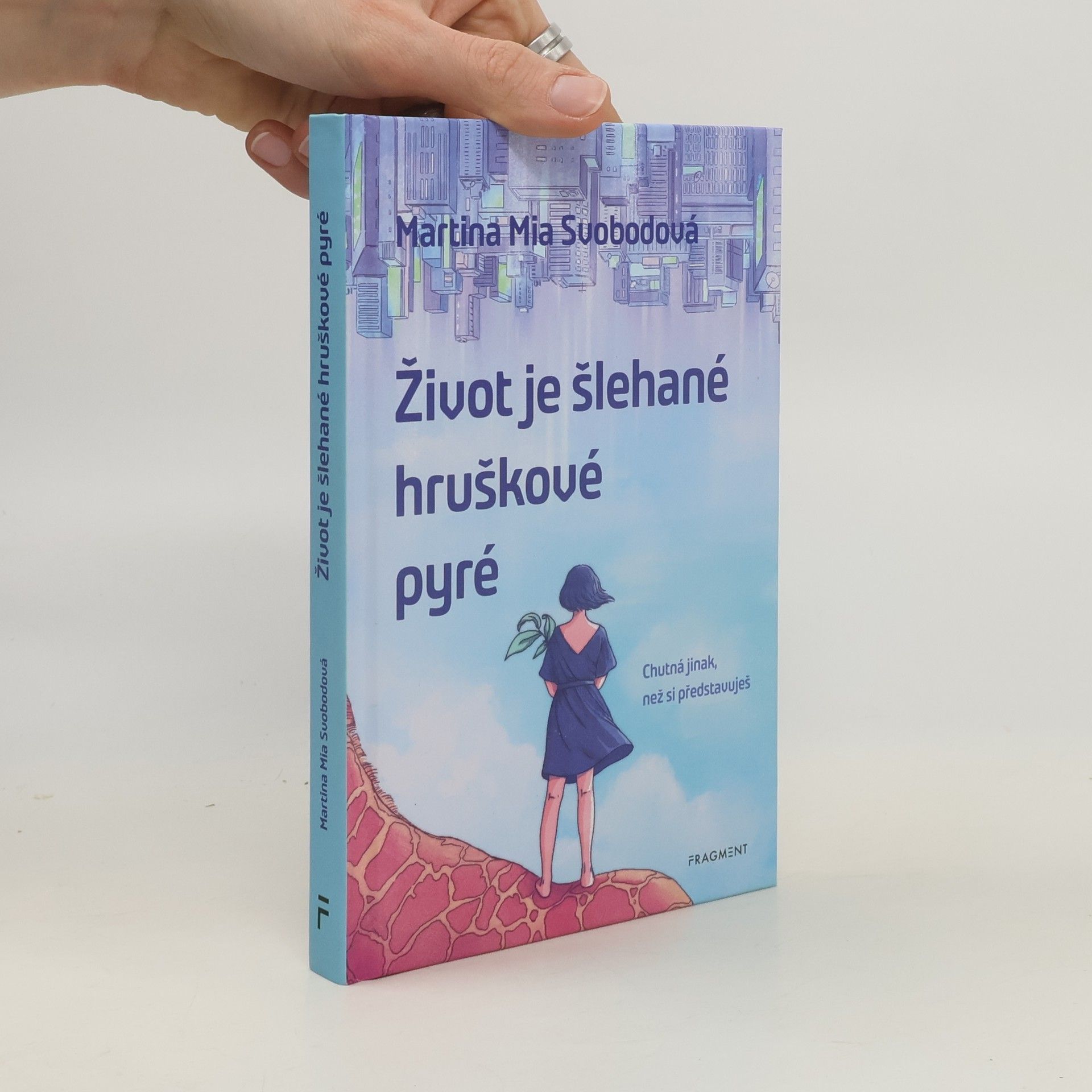 Život je šlehané hruškové pyré