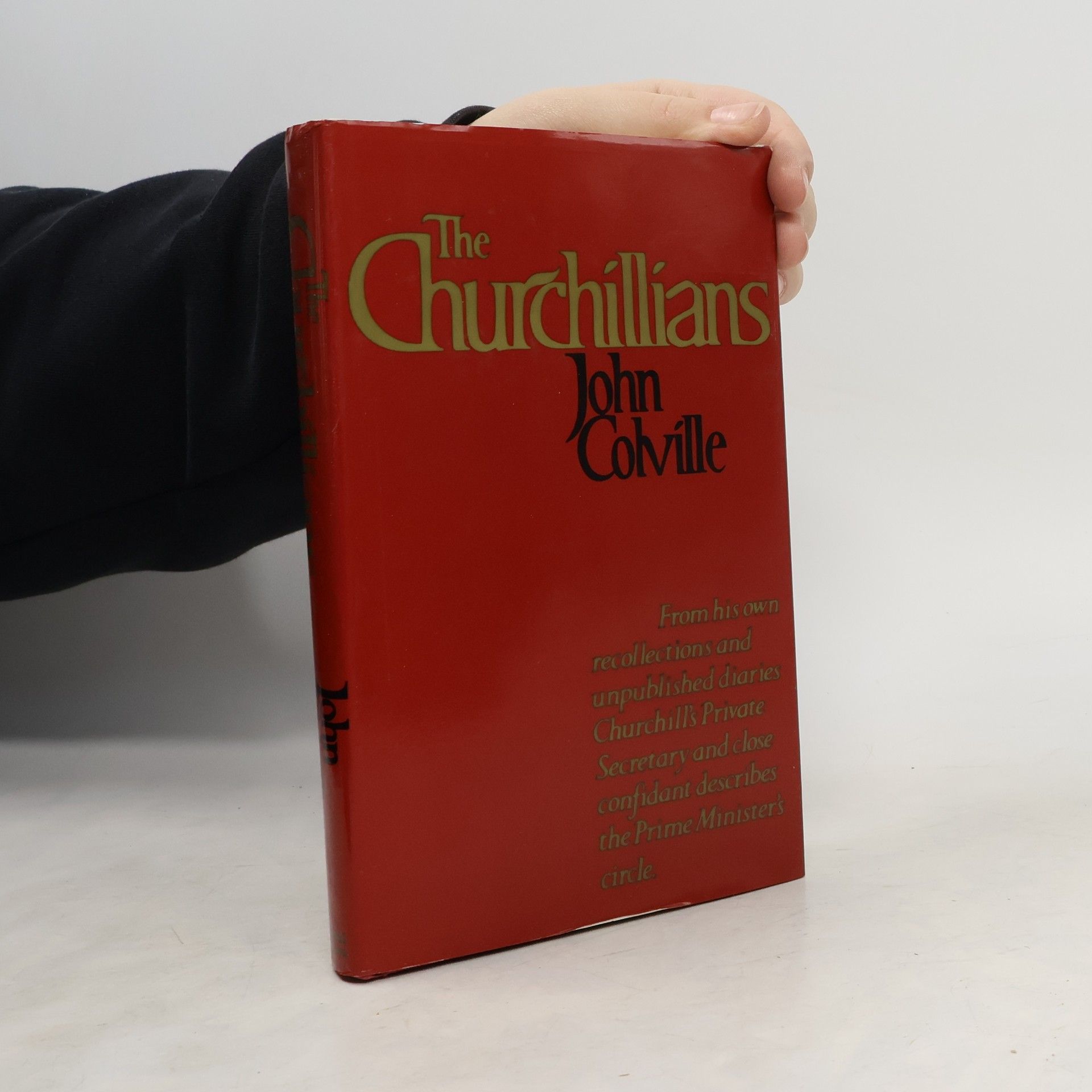 John Rupert Colville The Churchillians