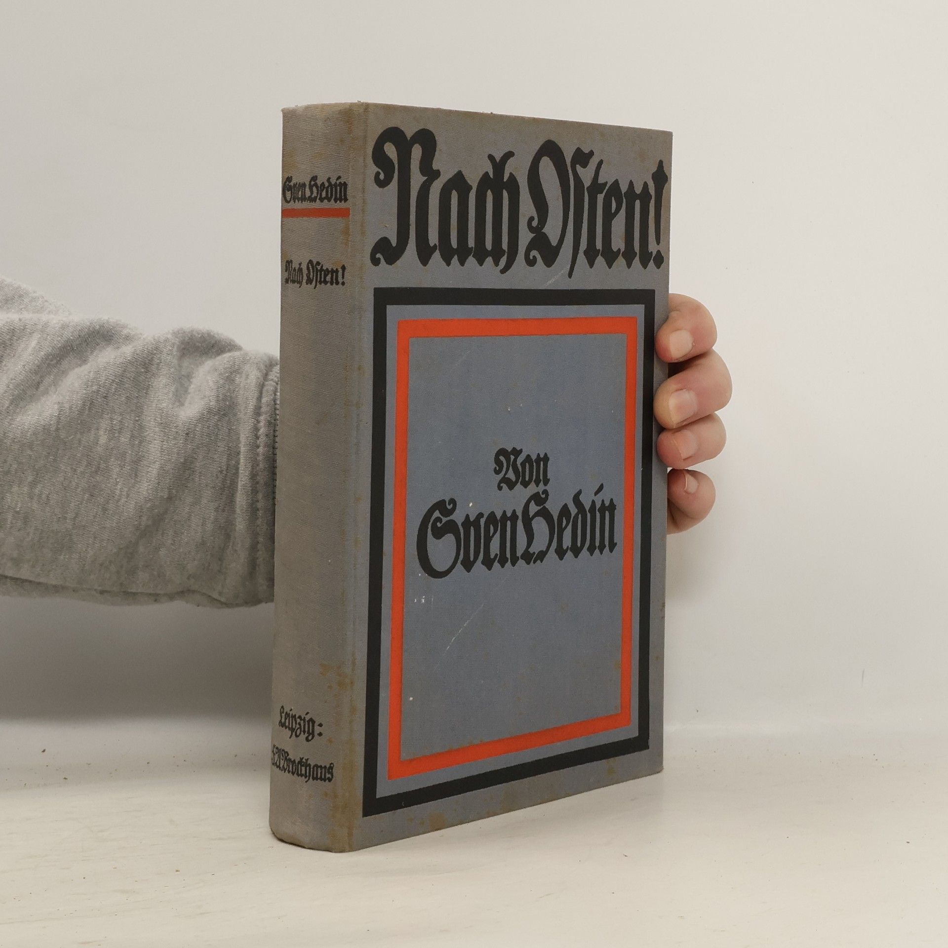 Sven Hedin Nach Osten!