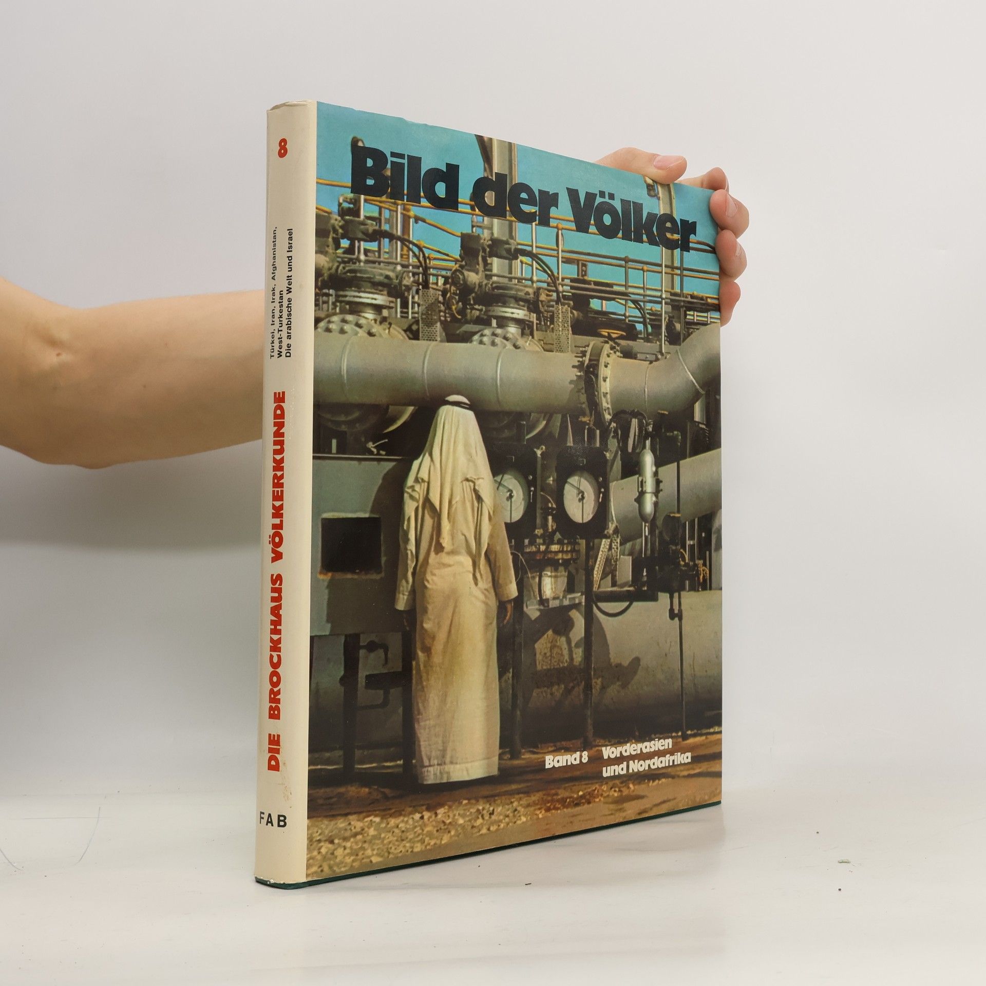 Thomas Keiderling Bild der Völker 8. Vorderasien und Nordafrika