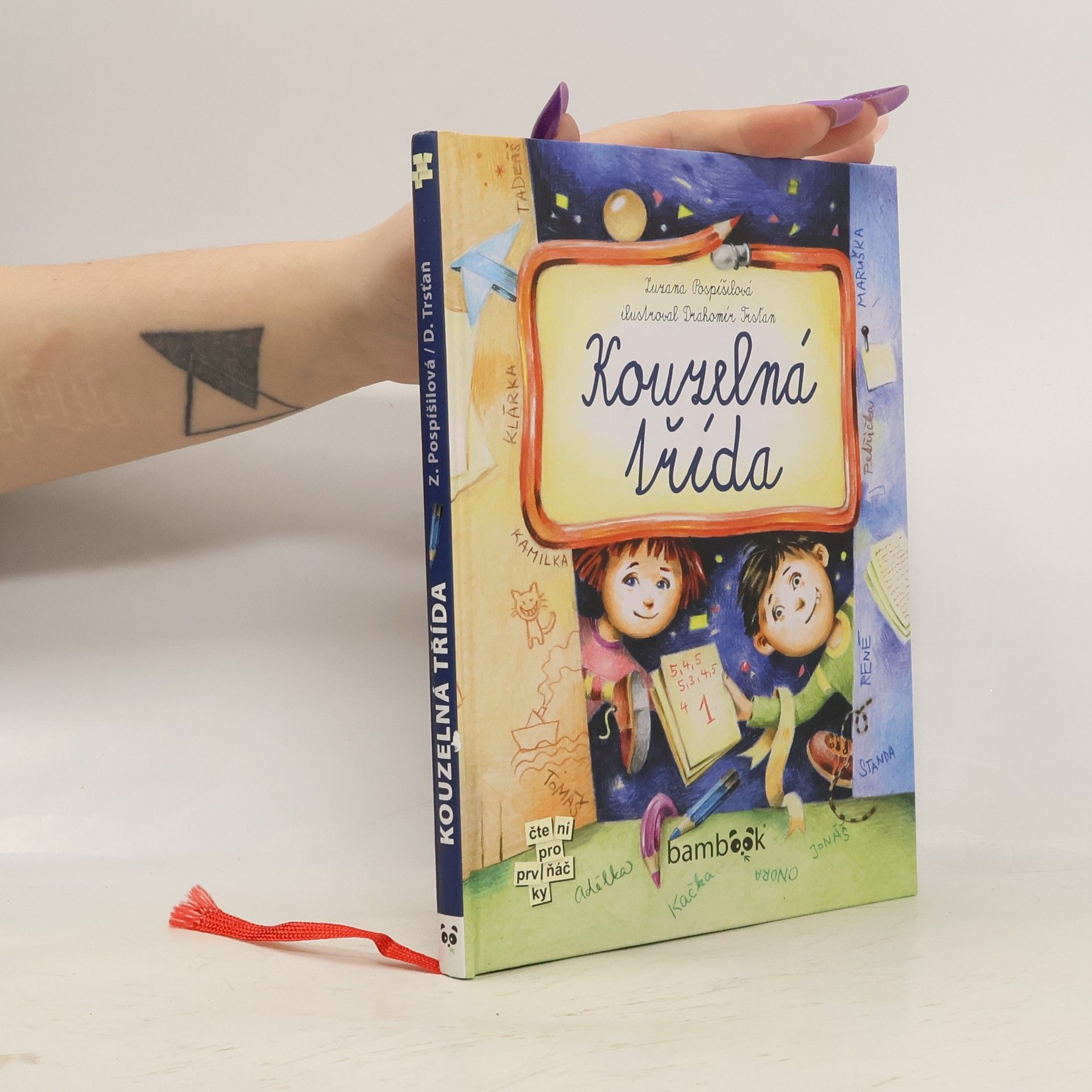 Drahomír Trsťan Kouzelná třída