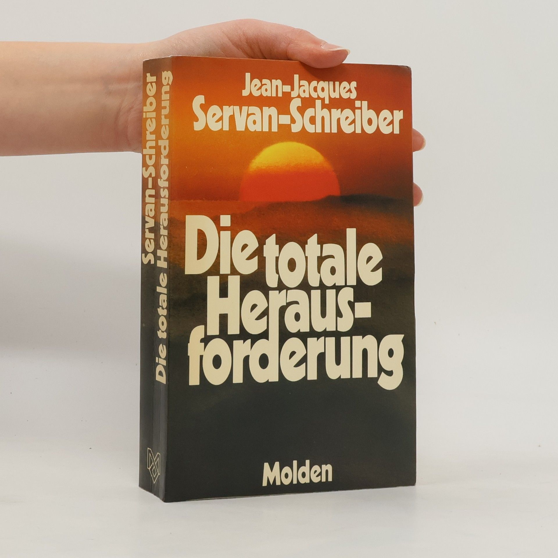 Jean Jacques Servan Schreiber Die totale Herausforderung