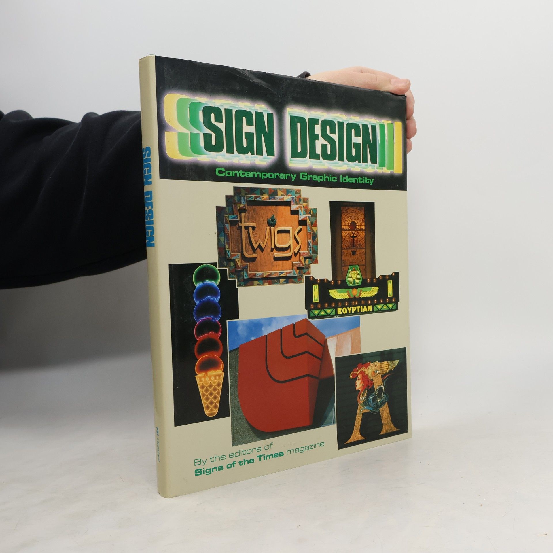 The Editors of Signs of the Times Magazine Sign Design