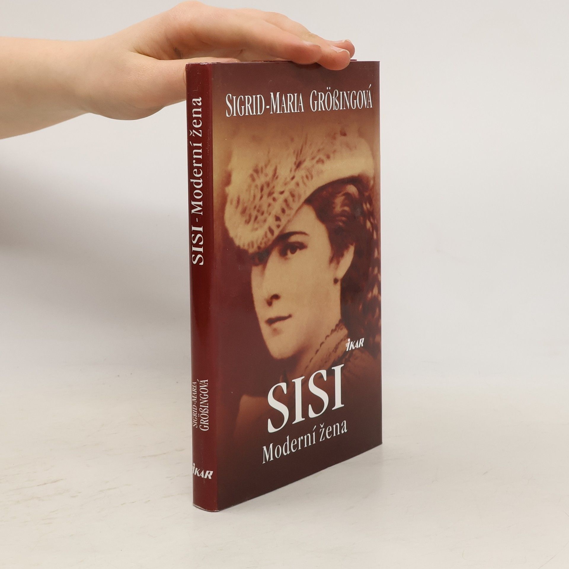 Sigrid Maria Größing Sisi: Moderní žena