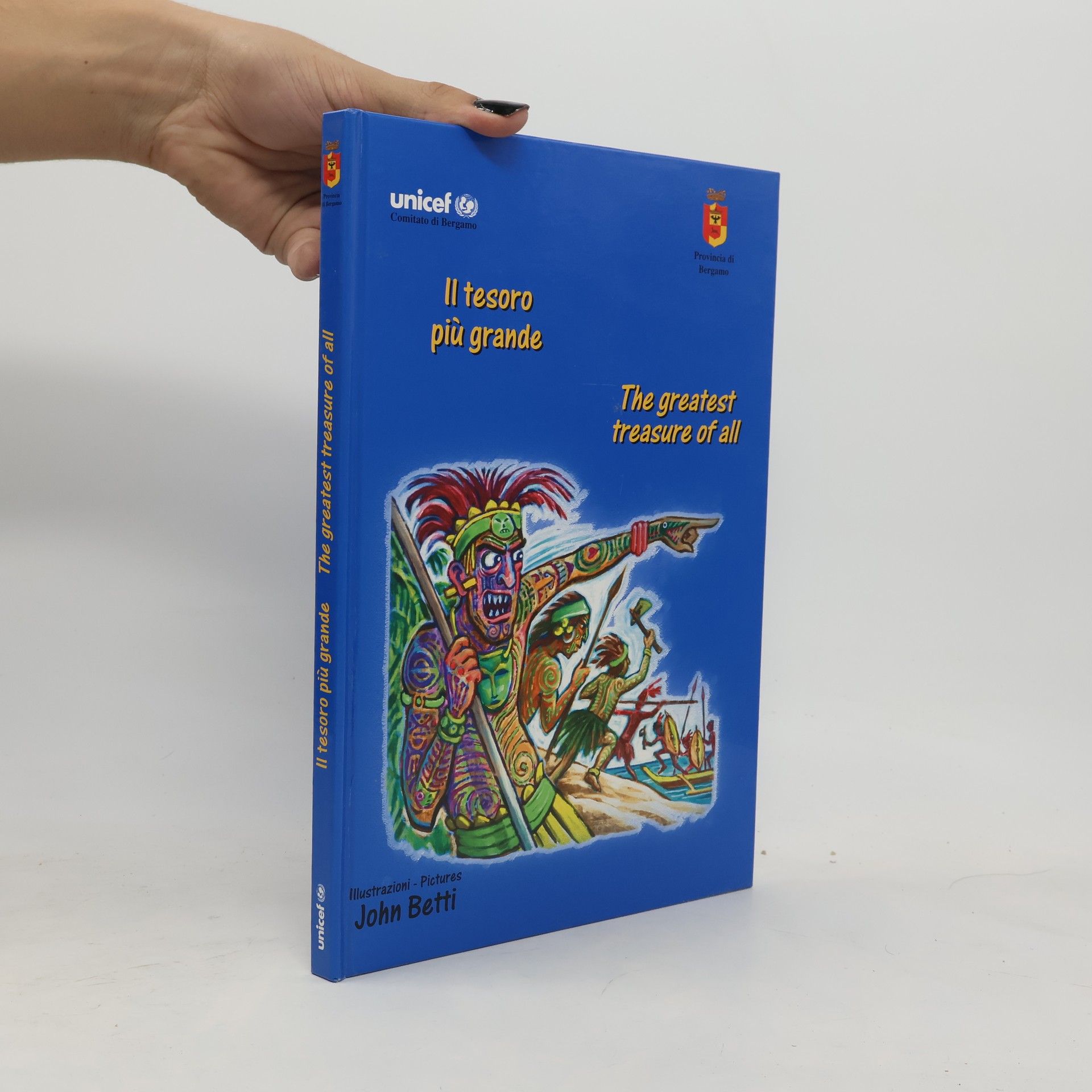 John Betti Il tesoro più grande. The Greatest Treasure of All