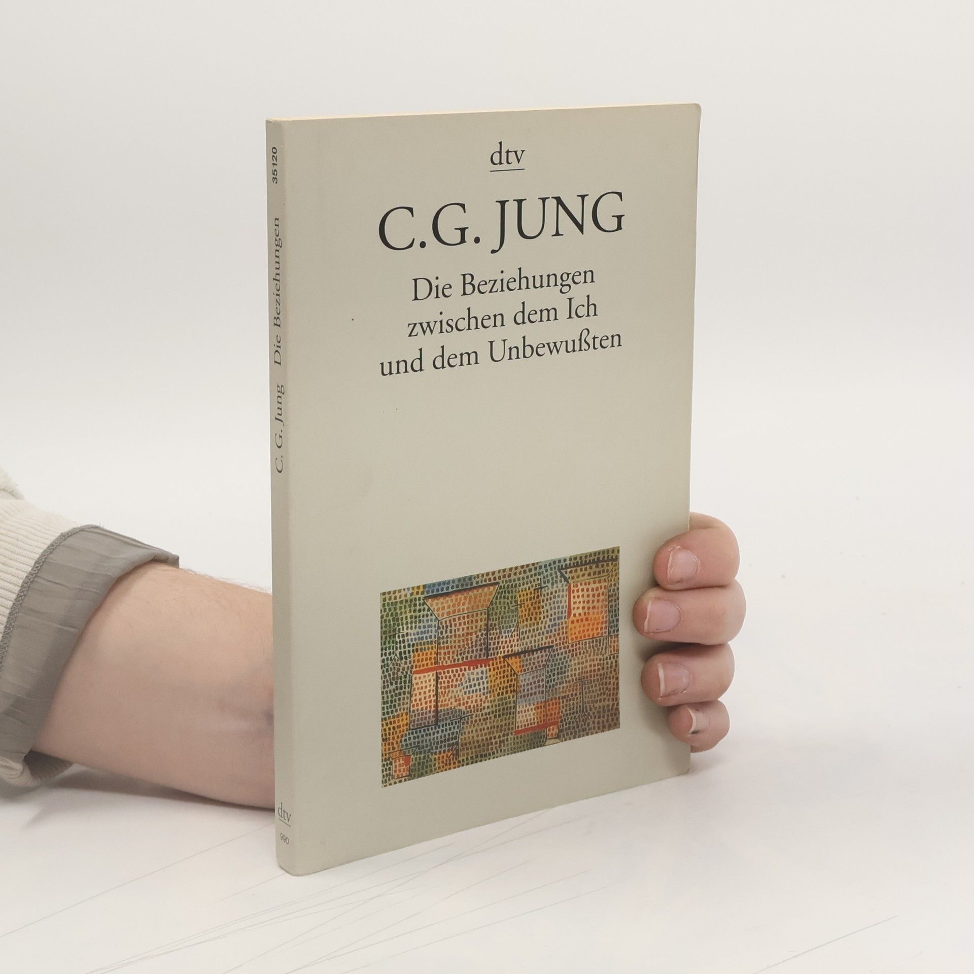 Carl Gustav Jung Die Beziehungen zwischen dem Ich und dem Unbewußten
