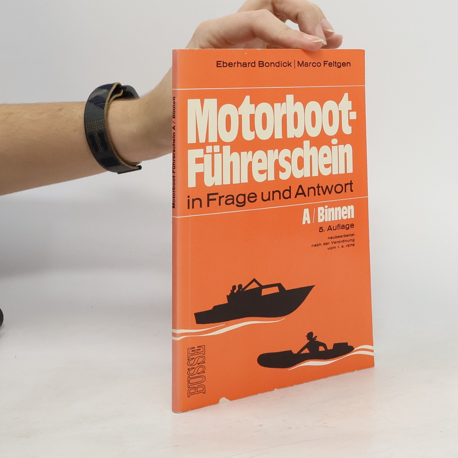 Eberhard Bondick Motorboot-Führerschein