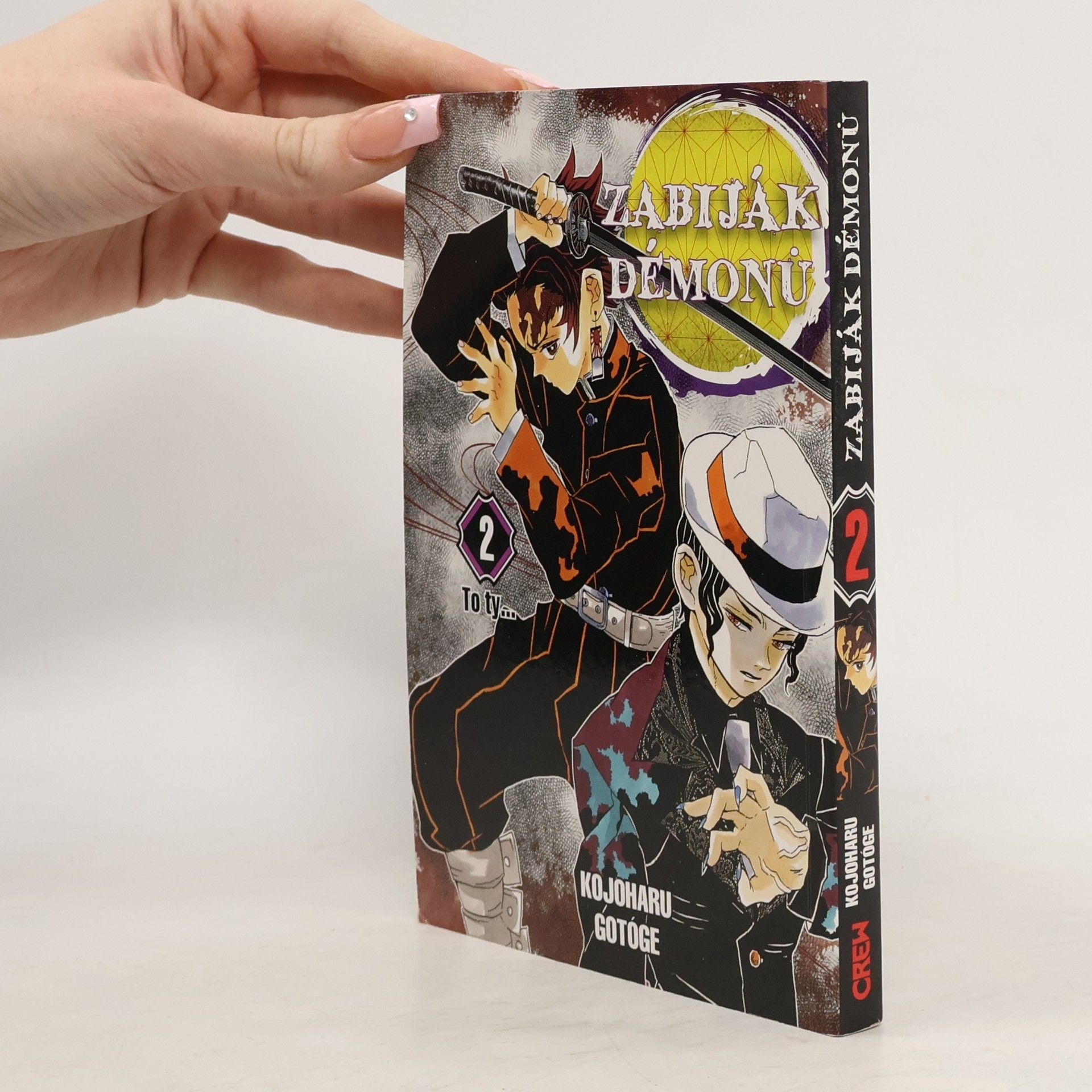 Zabiják démonů. 2, To ty...