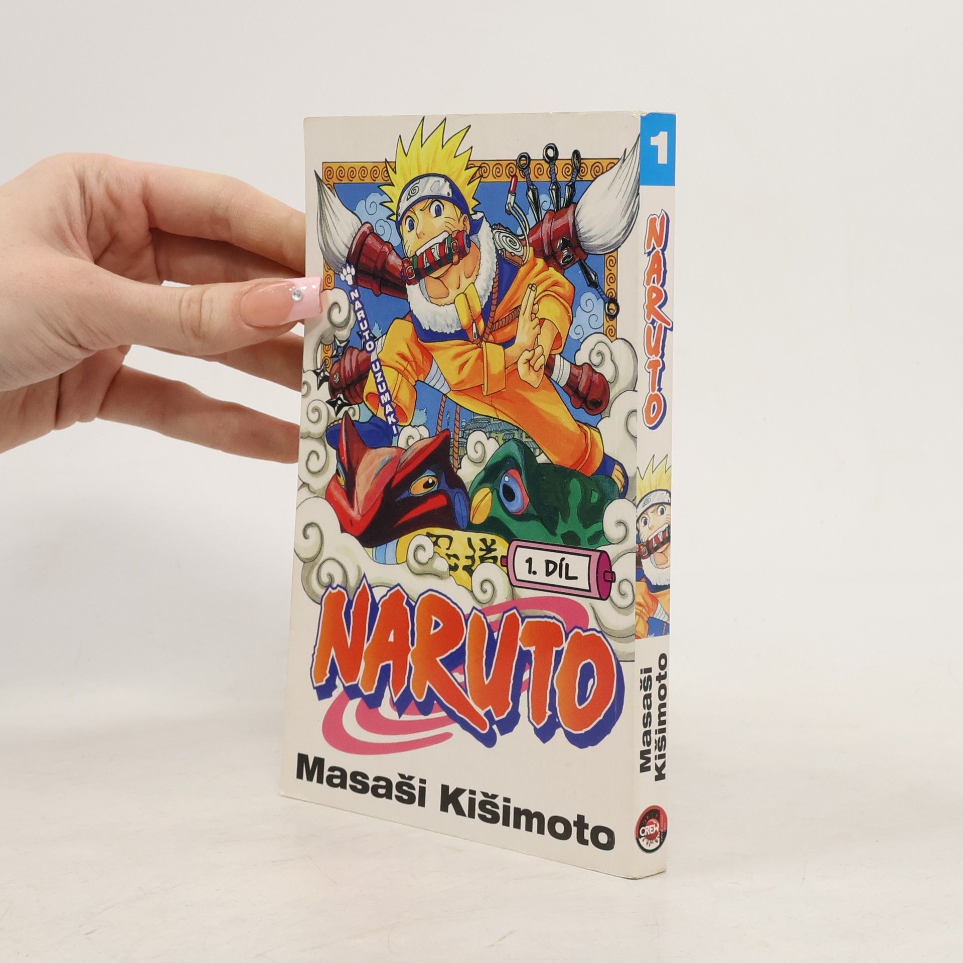 Masaši Kišimoto Naruto Uzumaki. Naruto 1. díl