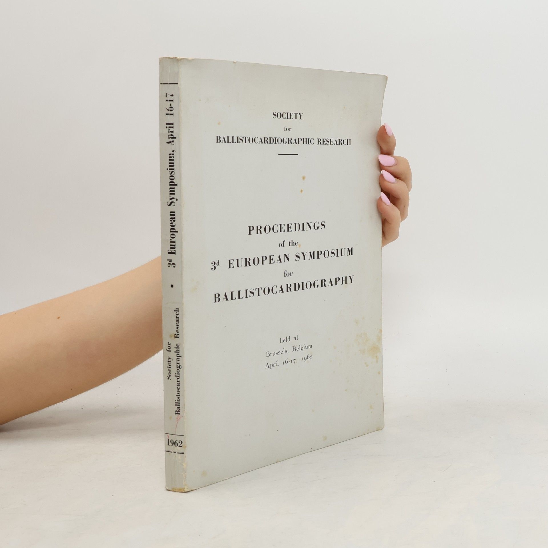 J. Rochet Proceedings of the 3rd European Symposium for Ballistocardiography