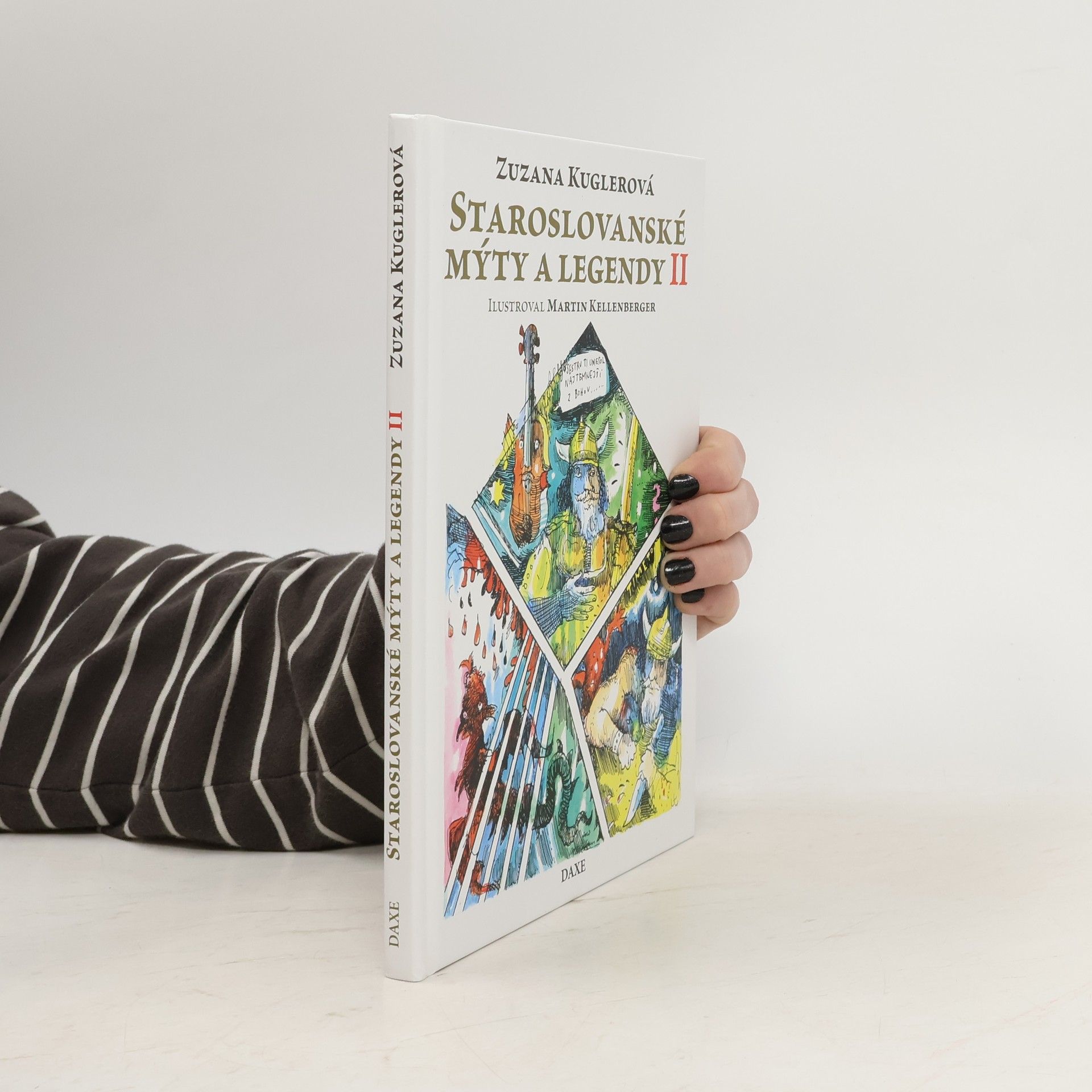 Zuzana Kuglerová Staroslovanské mýty a legendy II