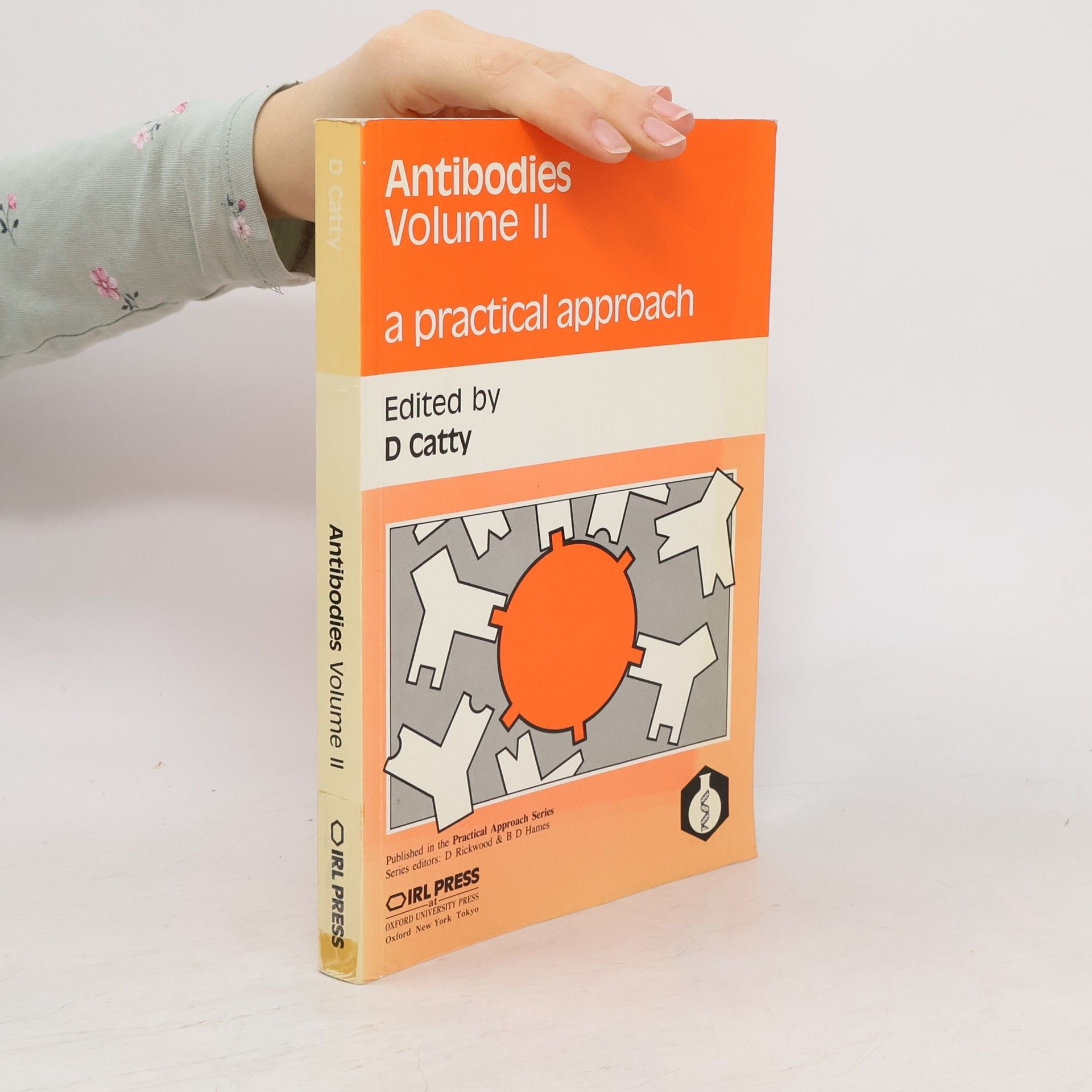 David Catty Antibodies. A practical approach. Vol. 2