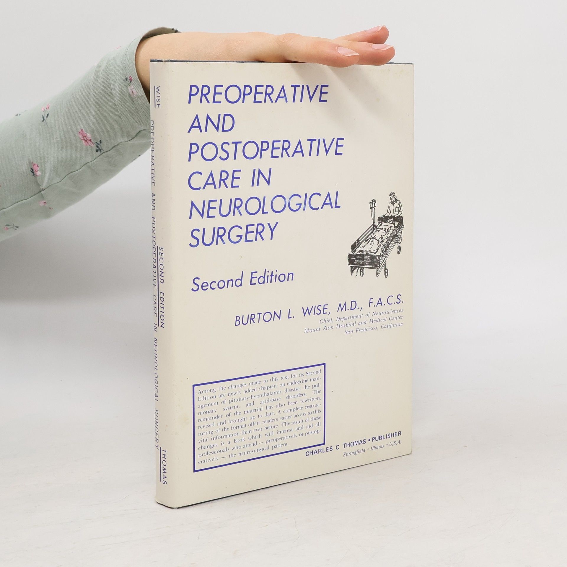 Burton L. Wise Preoperative And Postoperative Care In Neurological Surgery - Second Edition