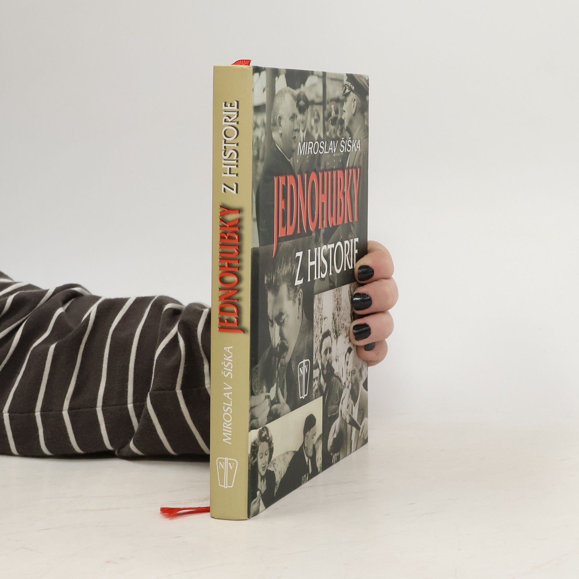 Miroslav Šiška Jednohubky z historie