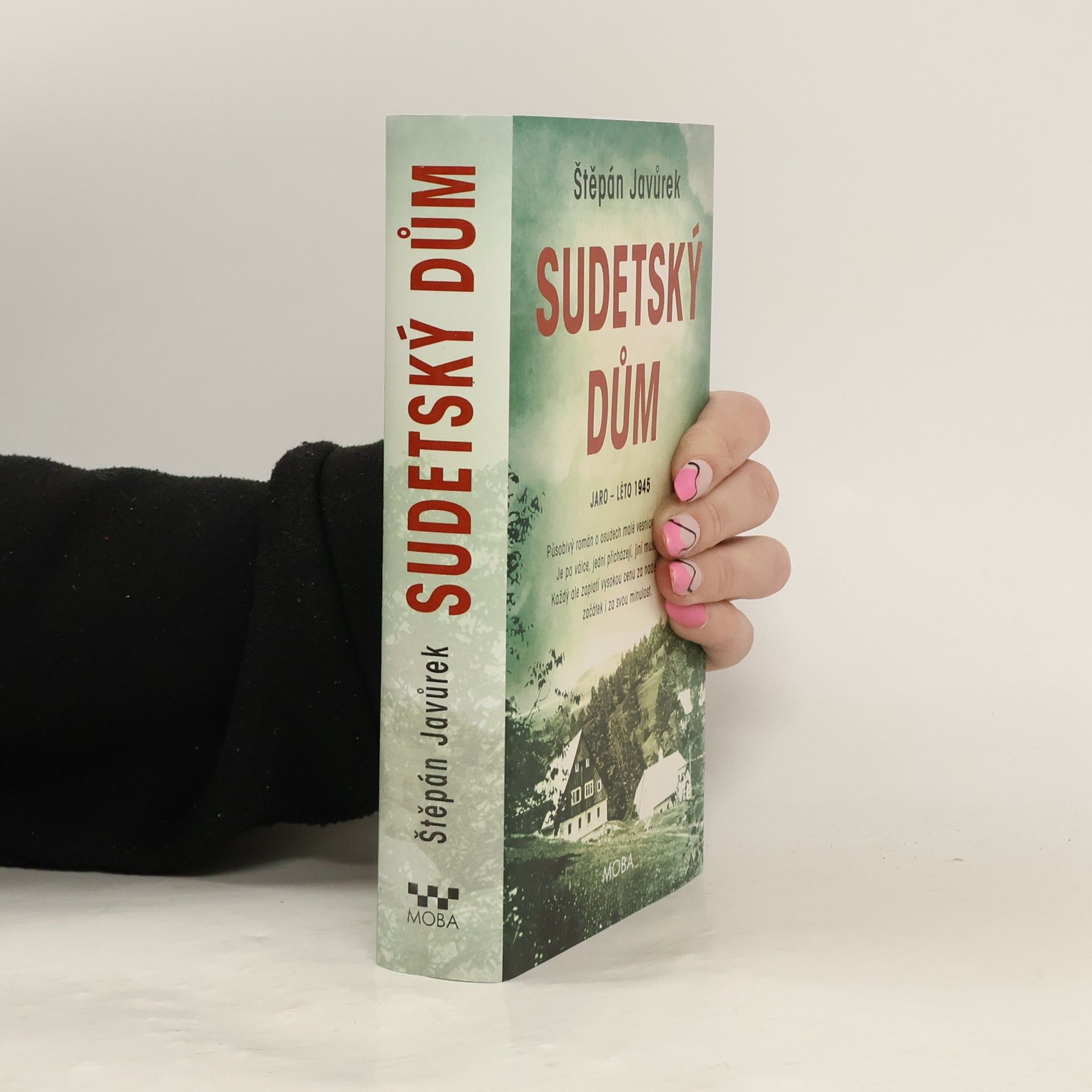 Štěpán Javůrek Sudetský dům : jaro - léto 1945