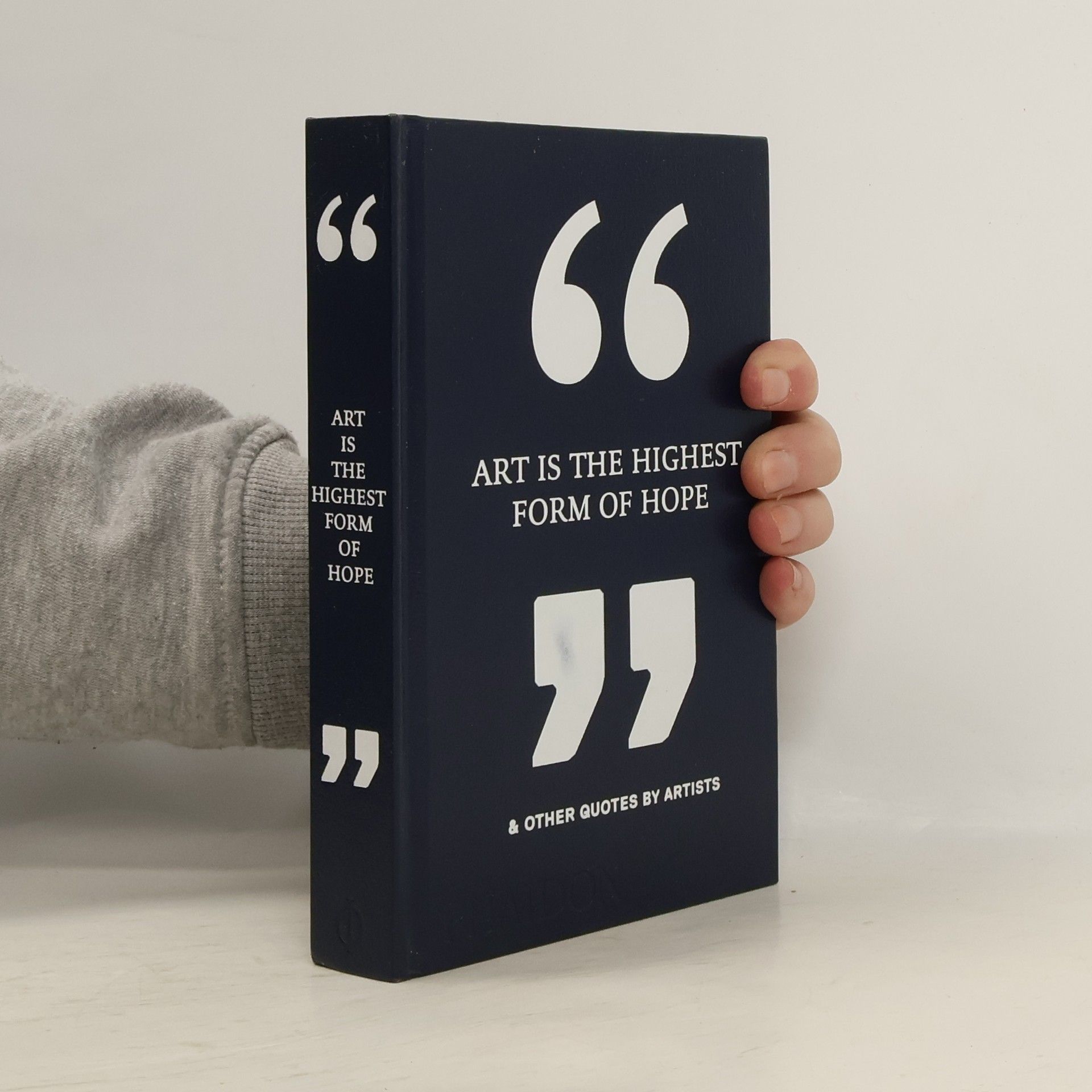 Sara Bader Art is the highest form of hope & other quotes by artists