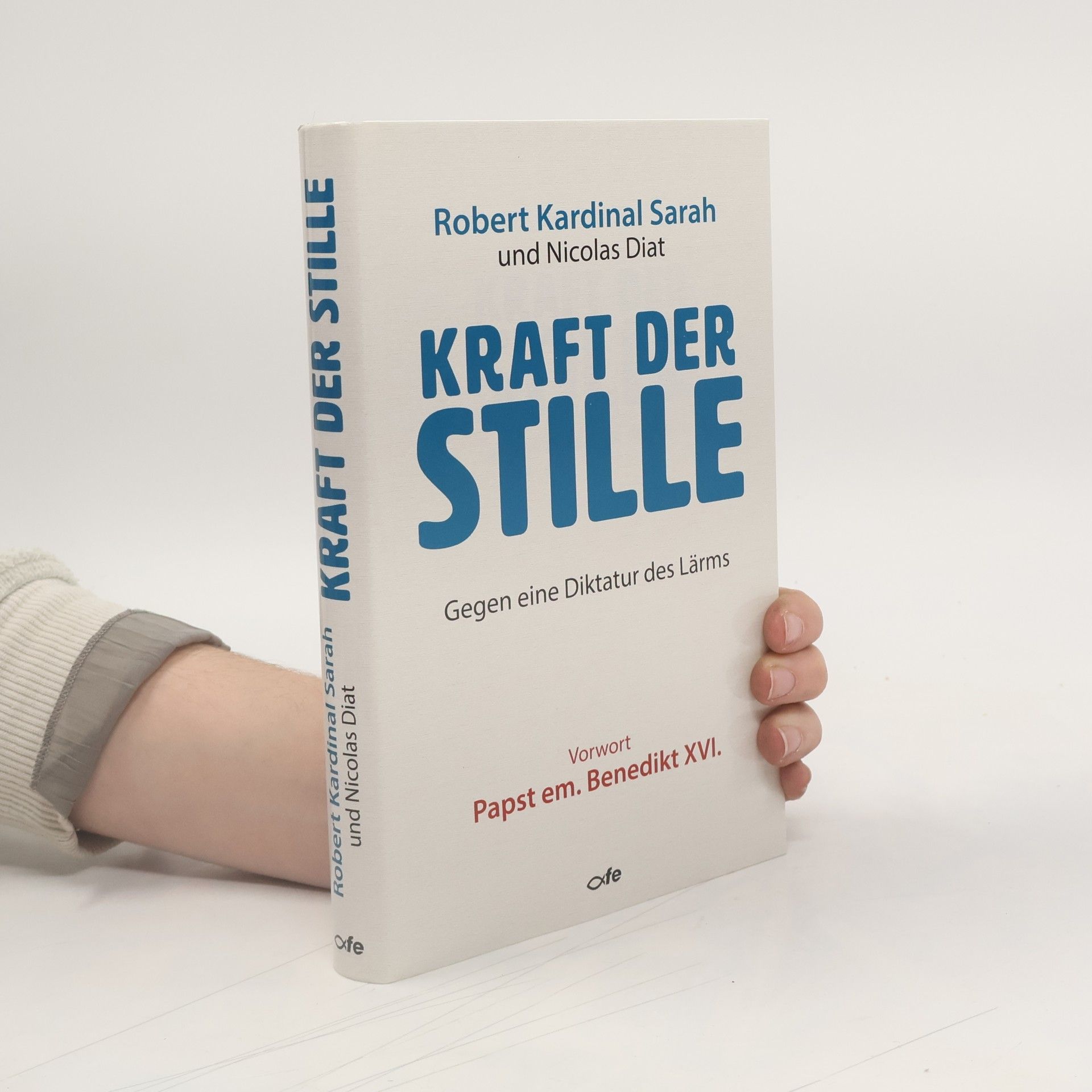 Robert Sarah Kraft der Stille