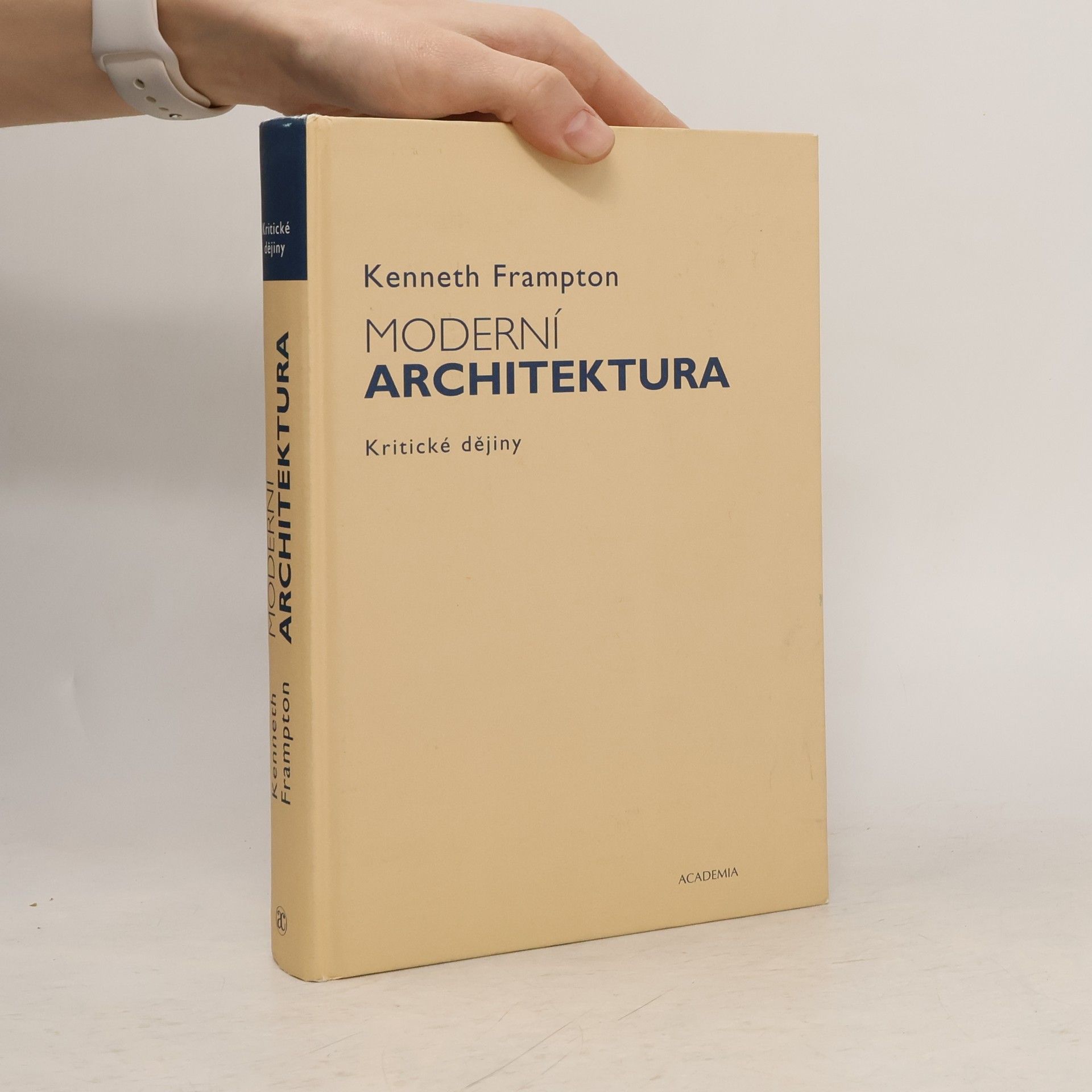 Kenneth Frampton Moderní architektura: Kritické dějiny