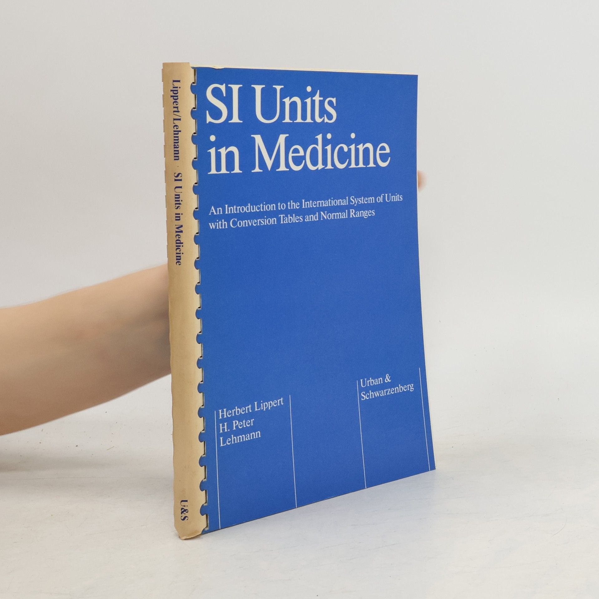 Herbert Lippert SI Units in Medicine