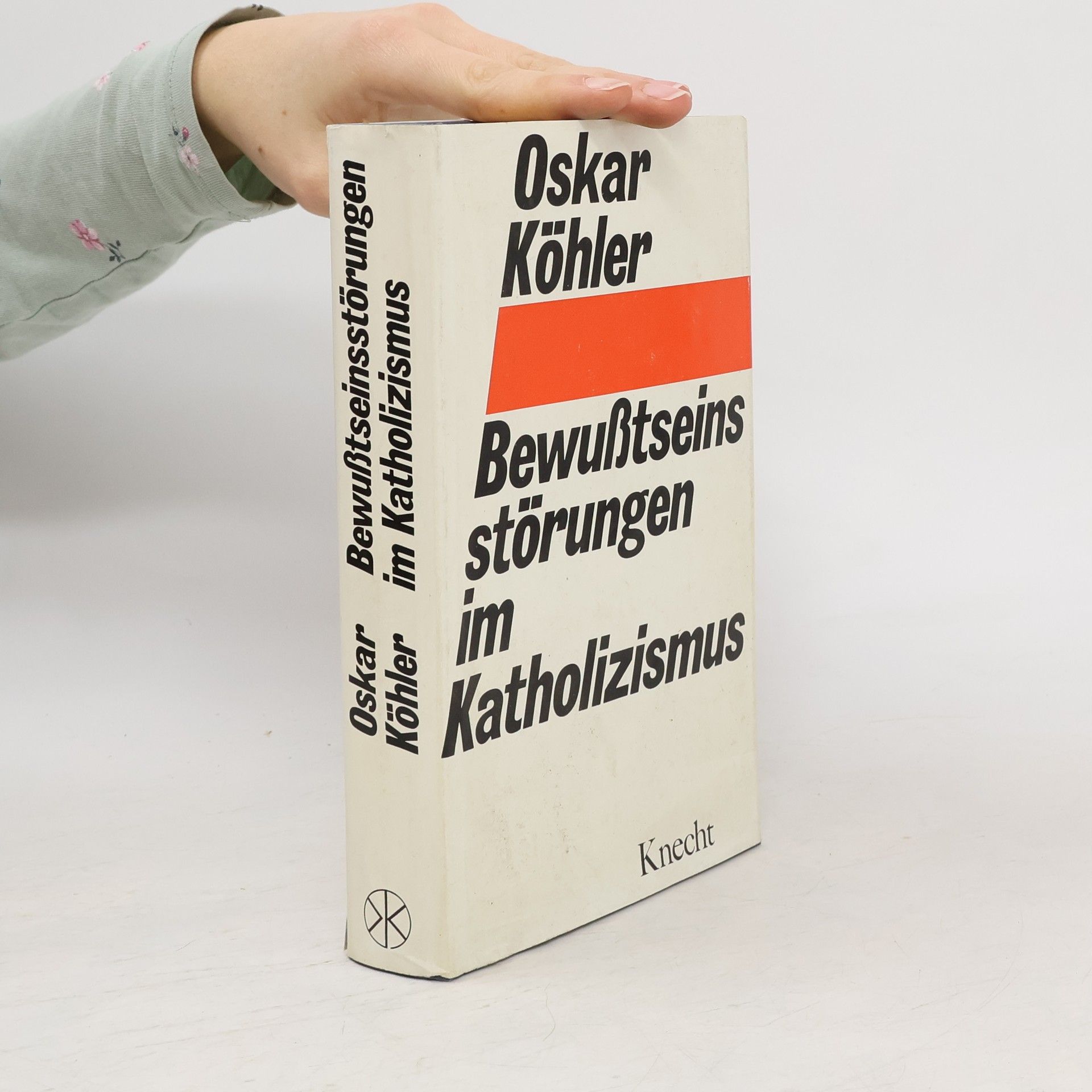 Bewußtseinsstörungen im Katholizismus