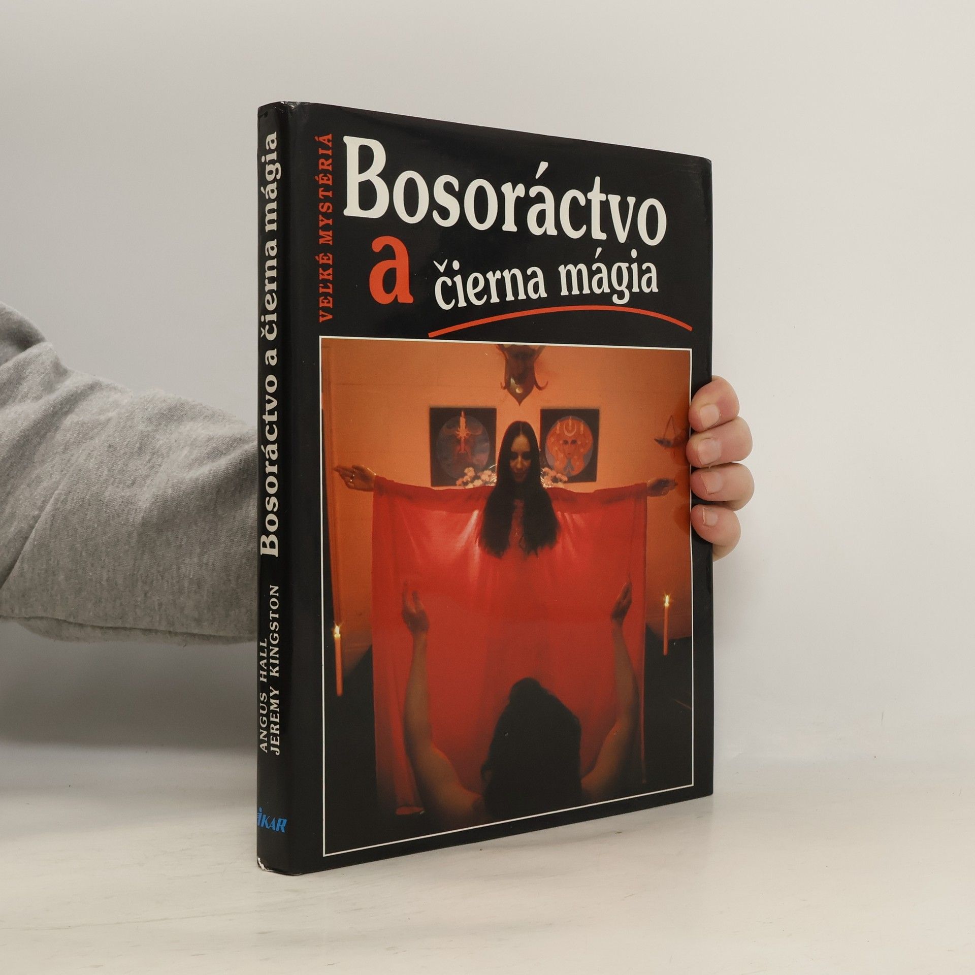 Angus Hall Bosoráctvo a čierna mágia