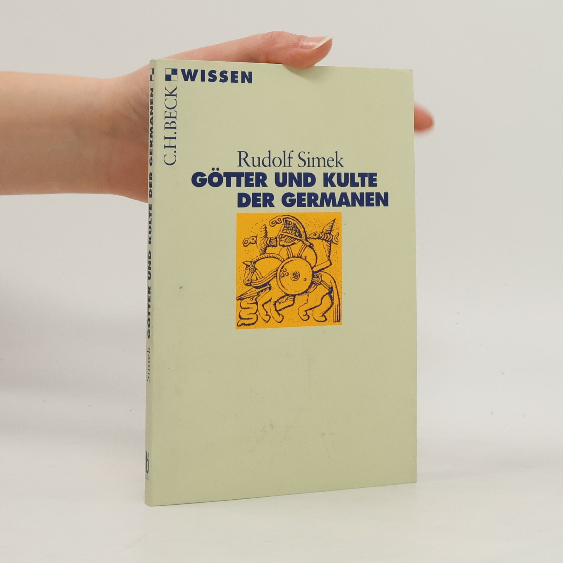 Rudolf Simek Götter und Kulte der Germanen