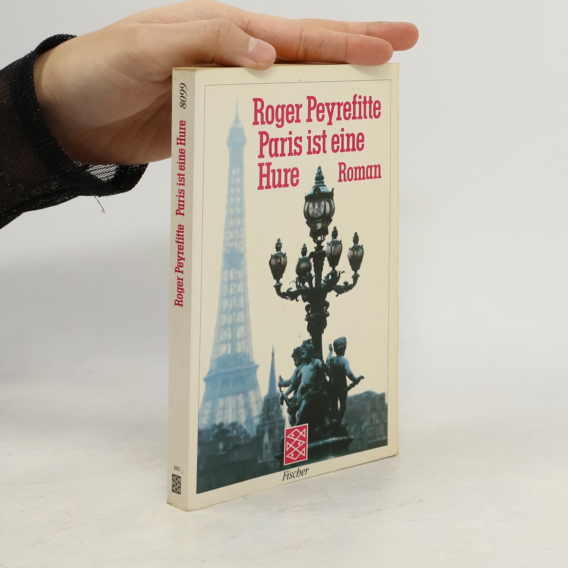 Peyrefitte Roger Paris ist eine Hure