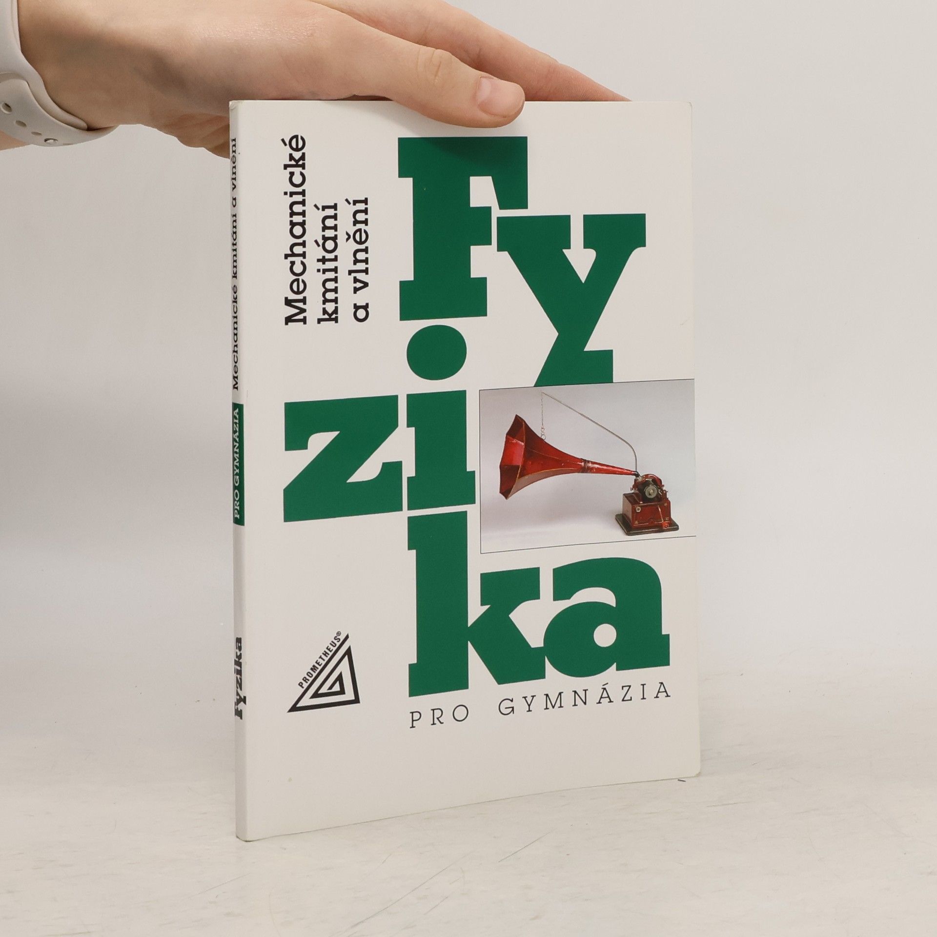 Oldřich Lepil Fyzika pro gymnázia: Mechanické kmitání a vlnění