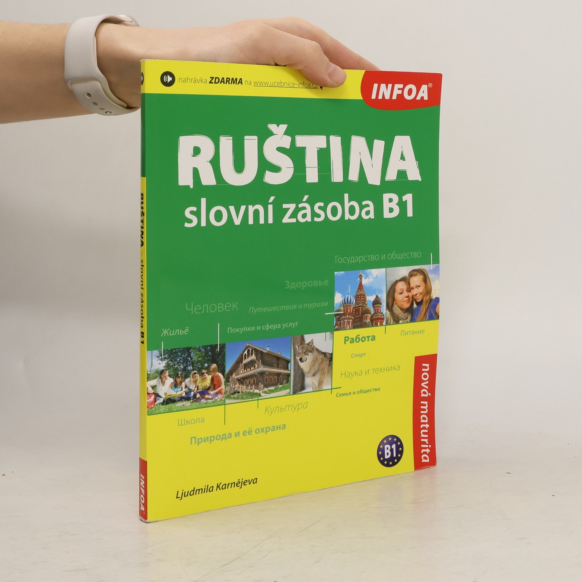 Ljudmila Karnějeva Ruština. Slovní zásoba B1