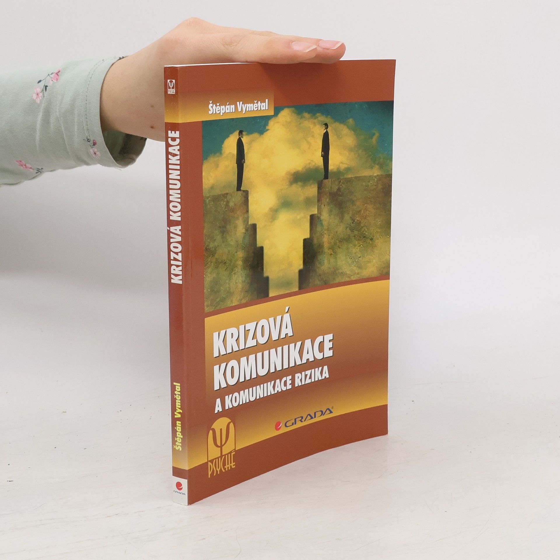 Štěpán Vymětal Krizová komunikace a komunikace rizika