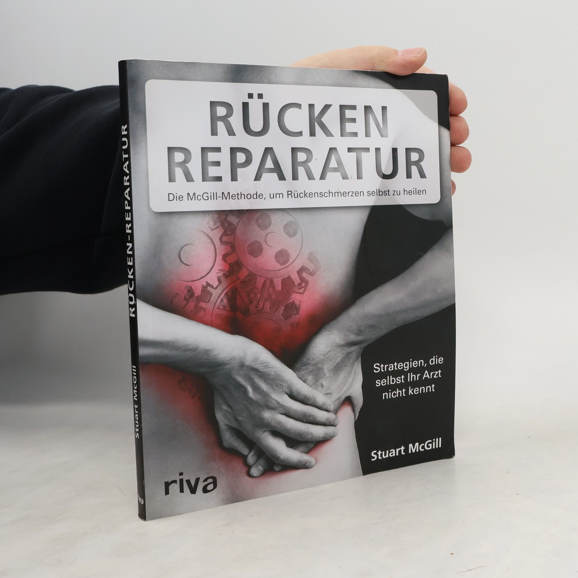 Stuart McGill Rücken-Reparatur