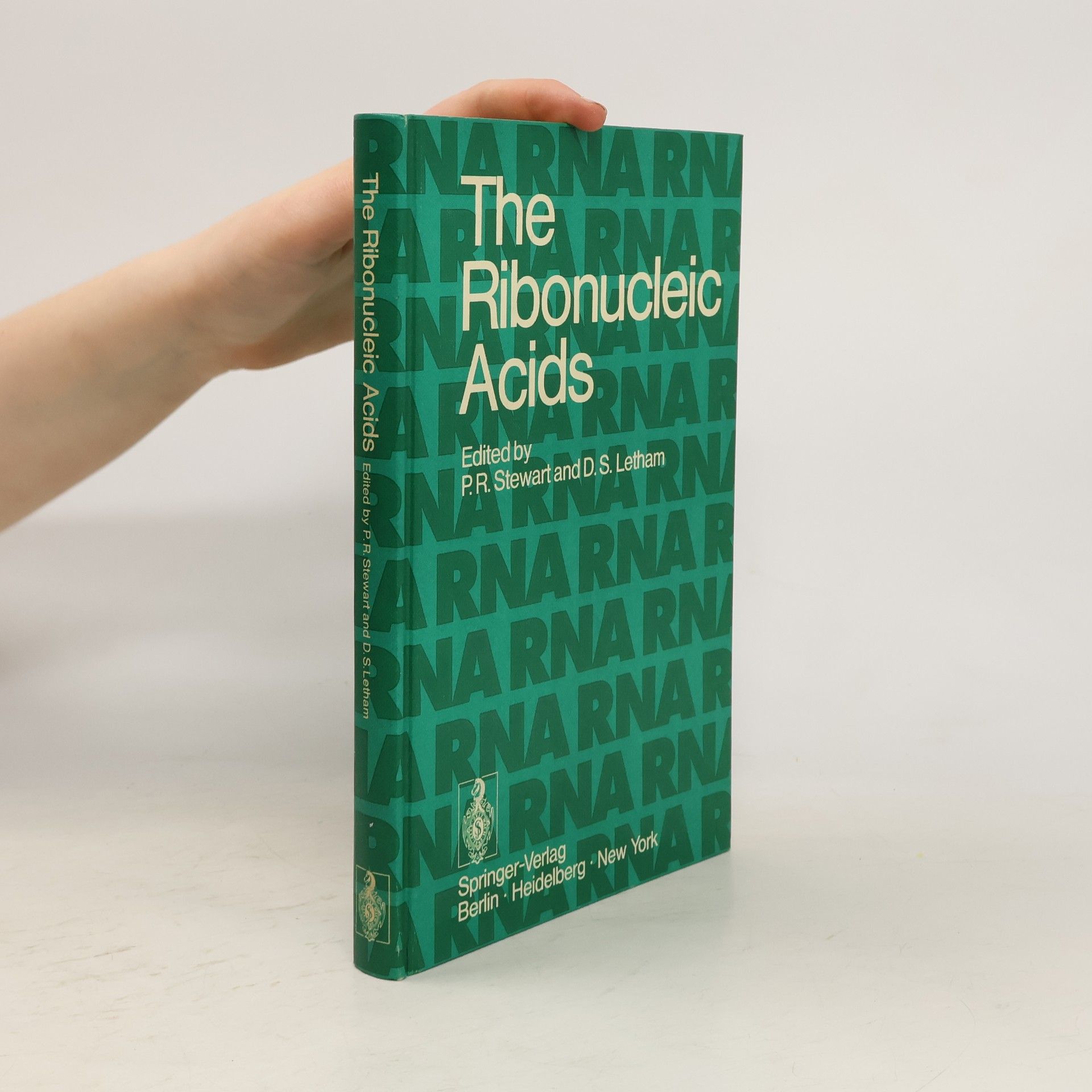 P. R. Stewart The Ribonucleic Acids