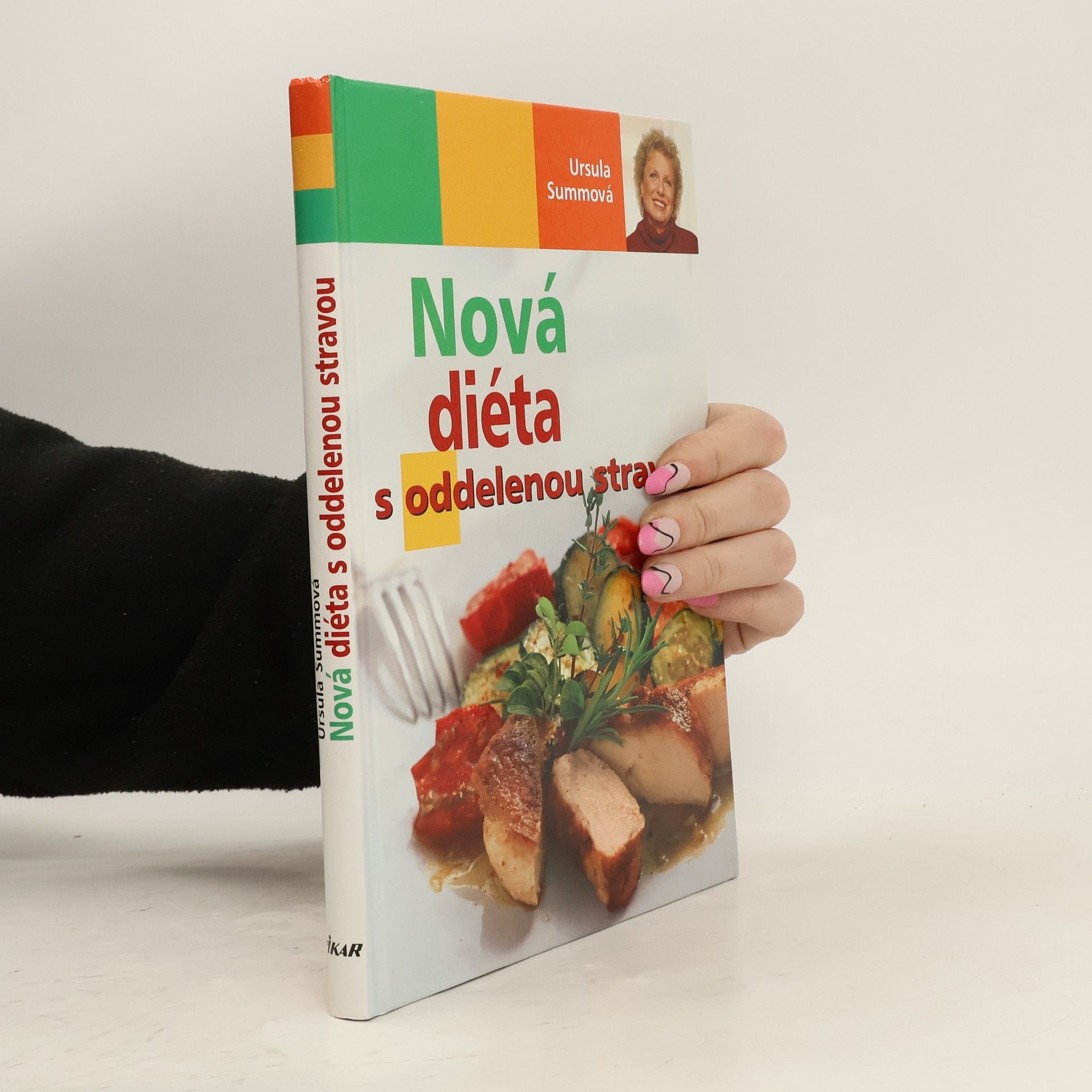 Ursula Summ Nová diéta s oddelenou stravou