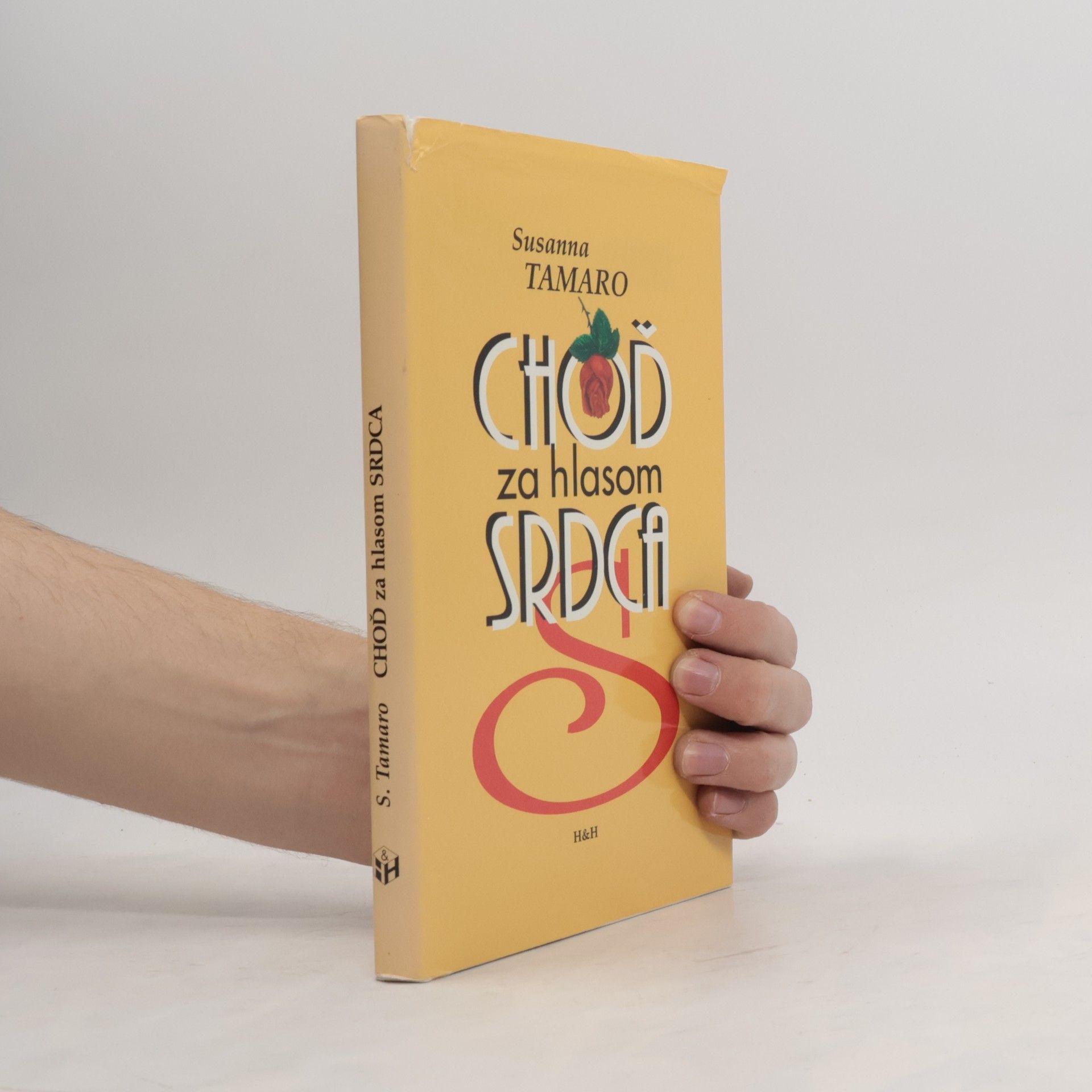 Susanna Tamaro Choď za hlasom srdca