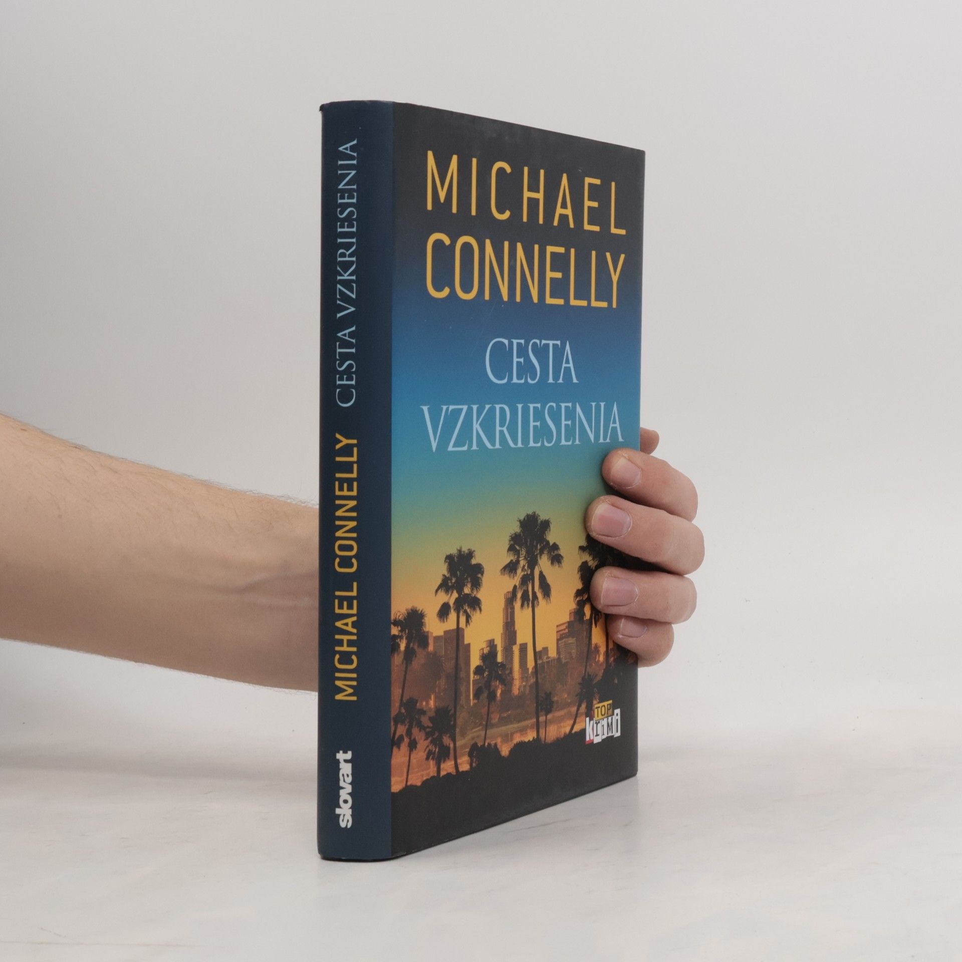 Michael Connelly Cesta vzkriesenia