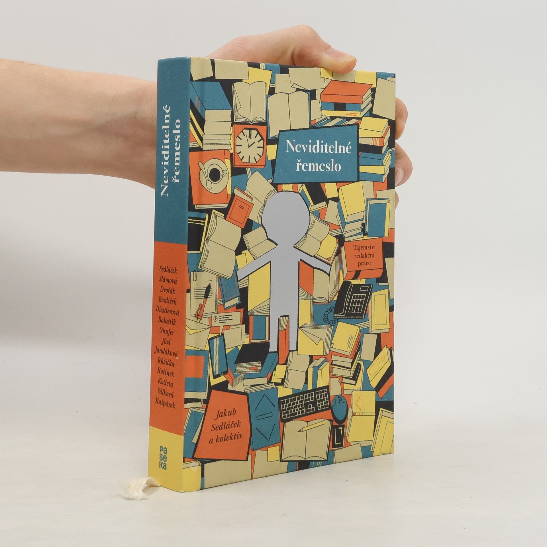 Jakub Sedláček Neviditelné řemeslo