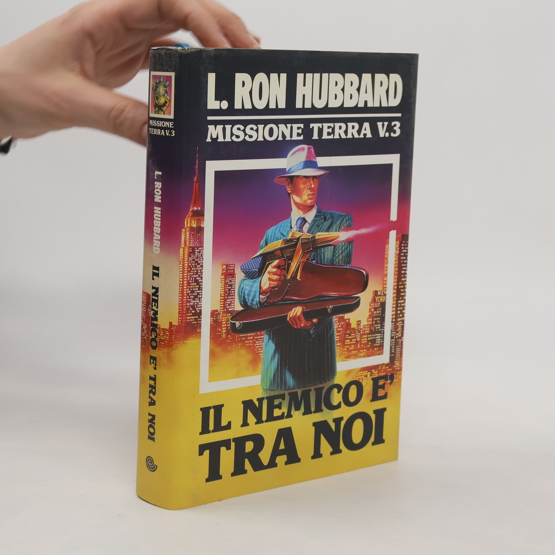 L. Ron Hubbard Missione Terra 3. Il nemico è tra noi