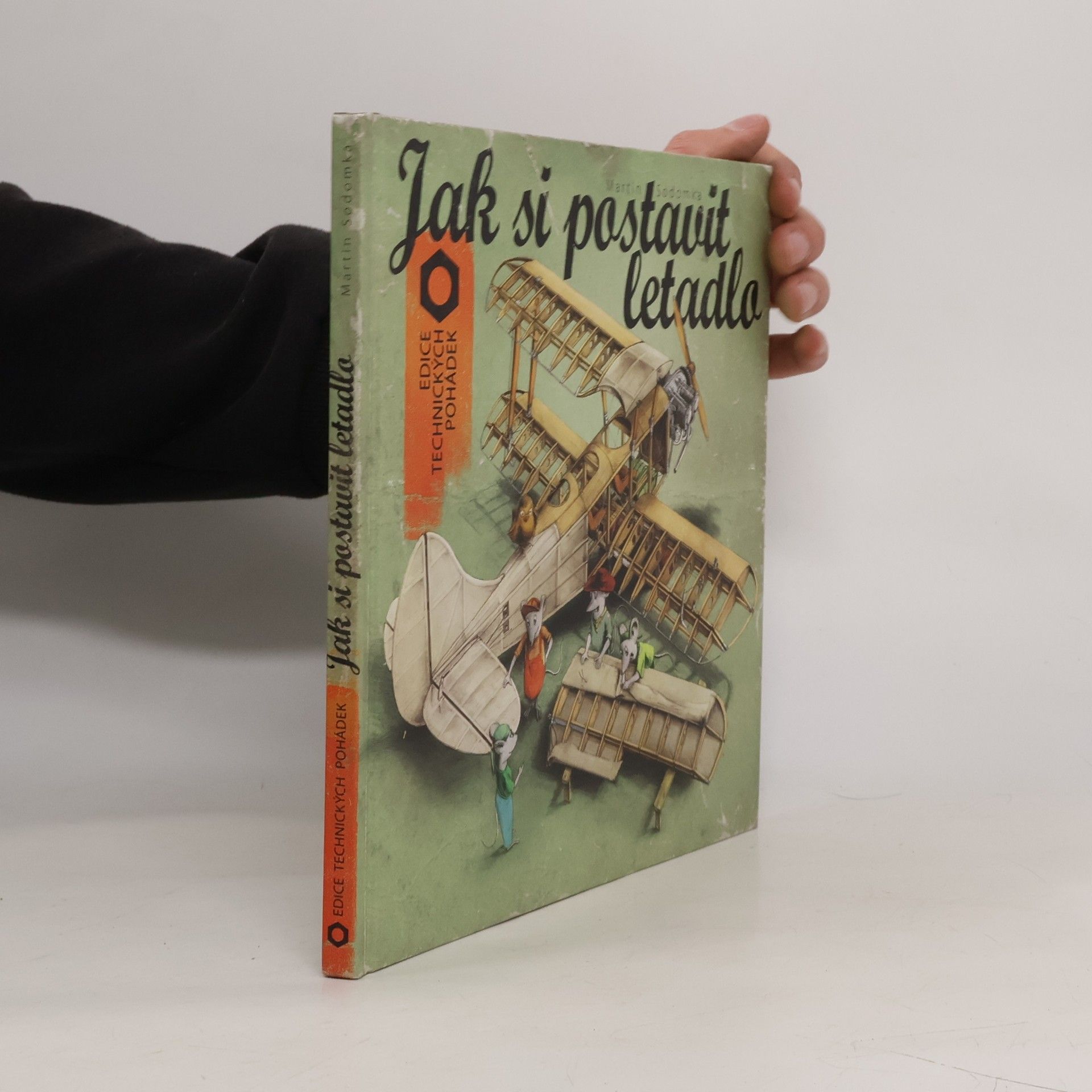 Martin Sodomka Jak si postavit letadlo