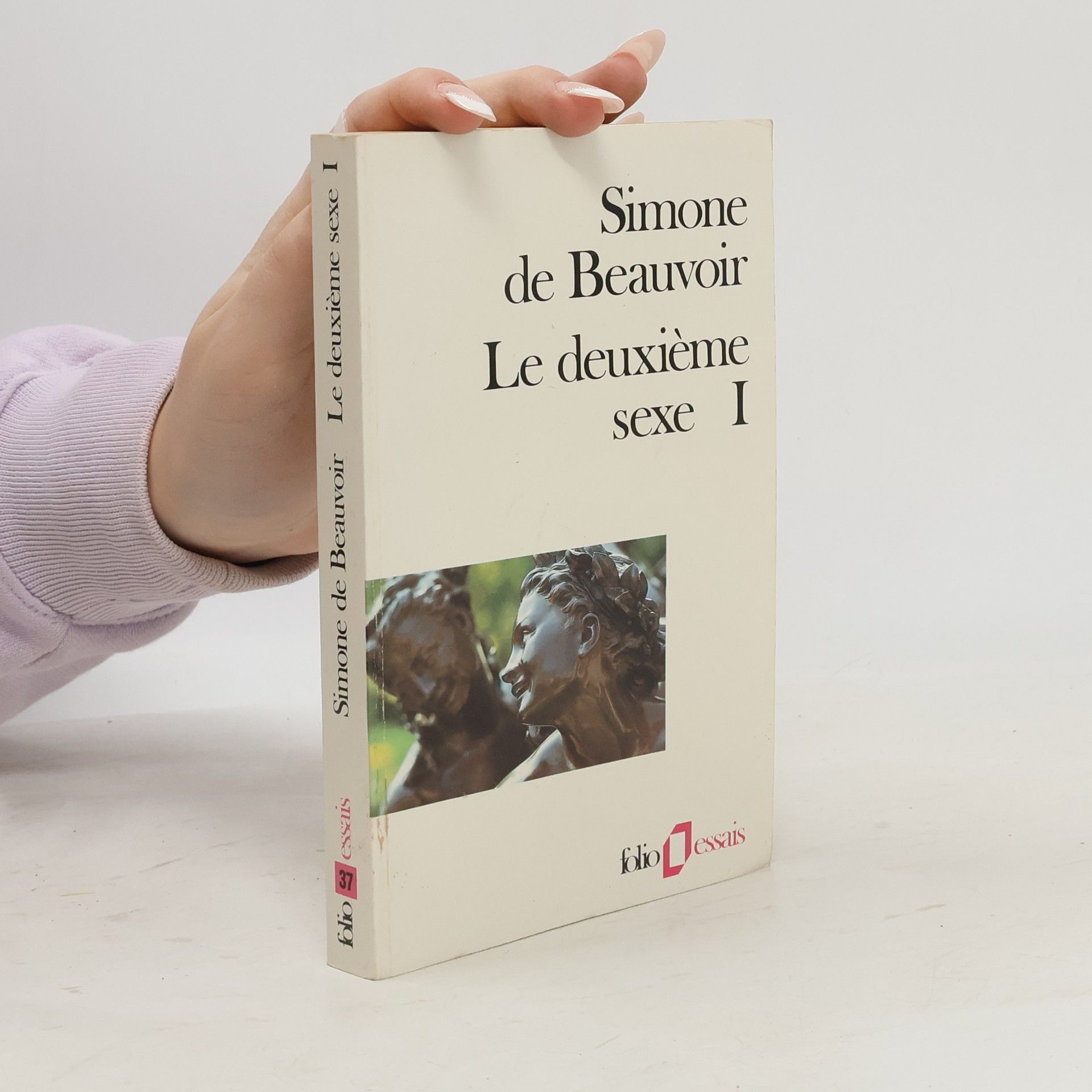 Simone de Beauvoir Le deuxième sexe I