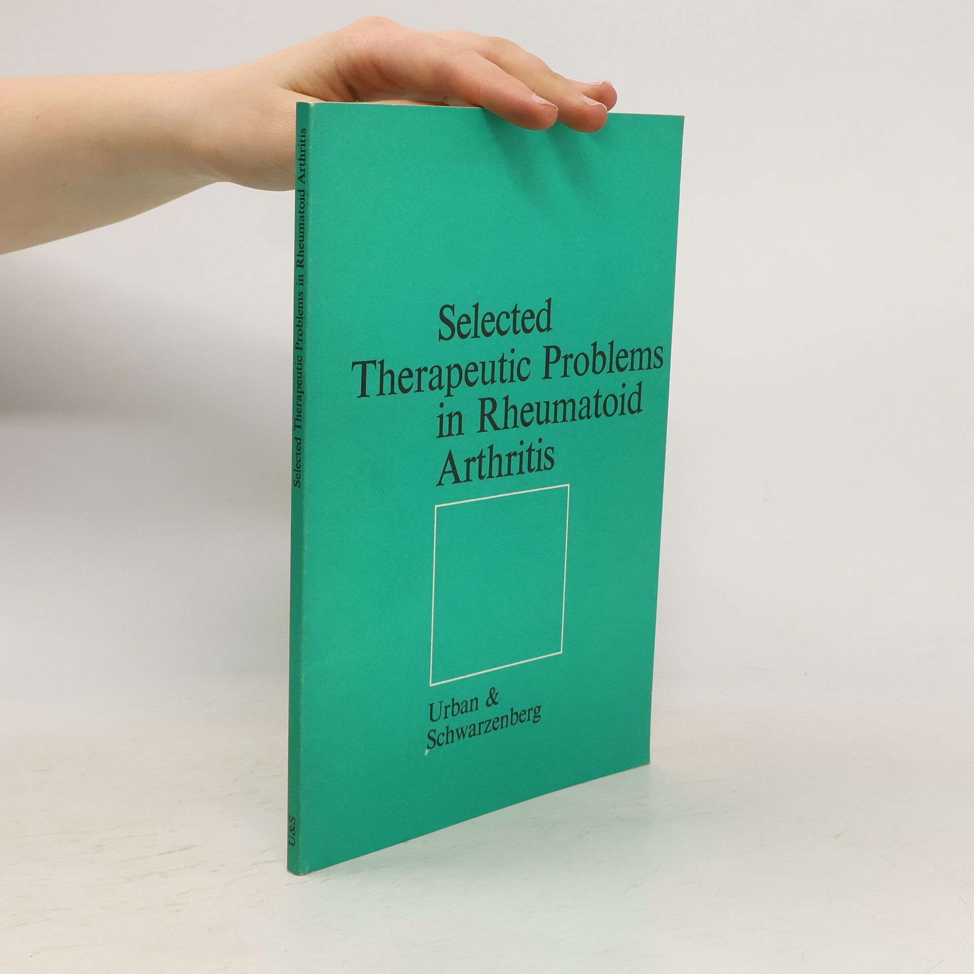 Georges H. Fallet Selected Therapeutic Problems in Rheumatoid Arthritis
