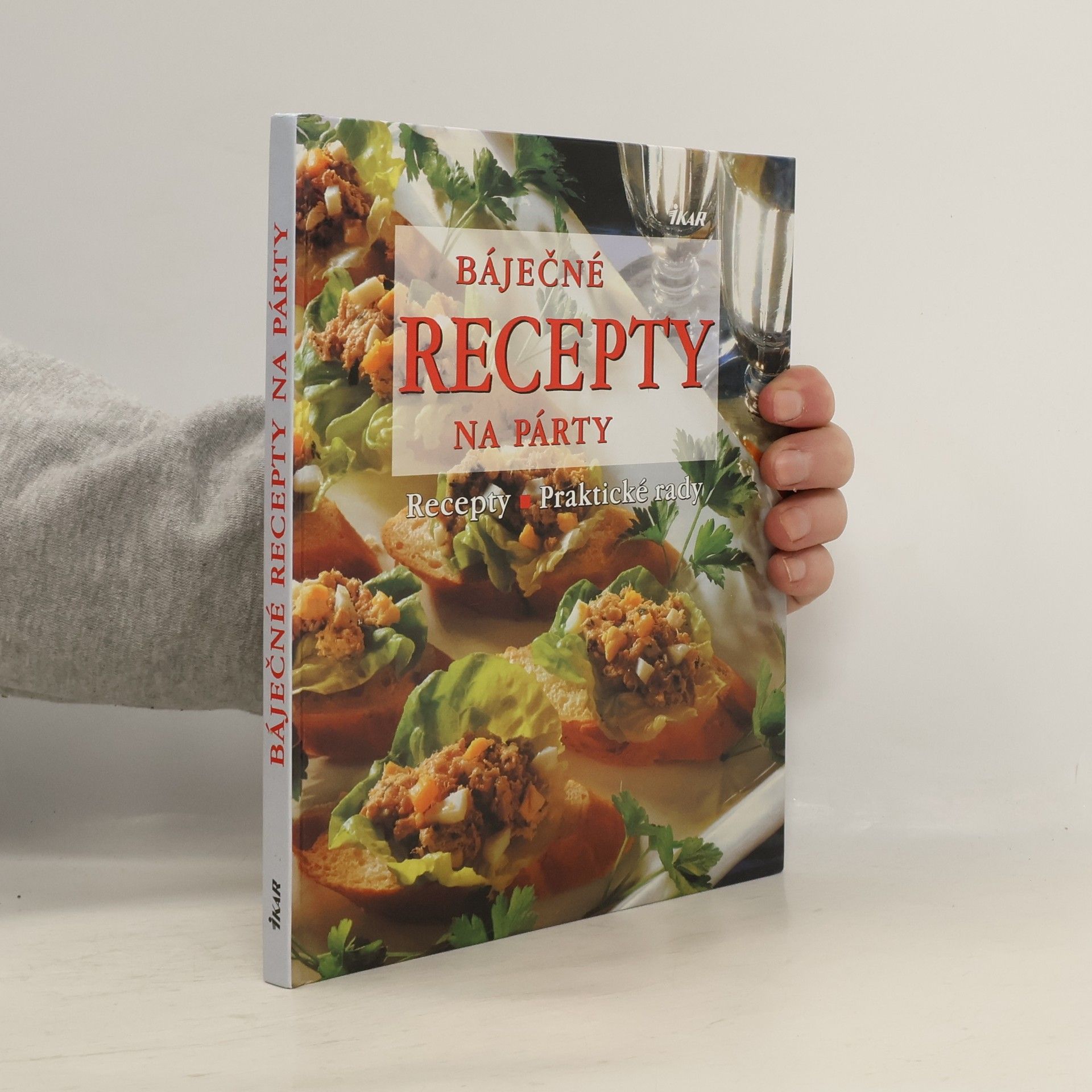 Kolektív autorov Báječné recepty na párty