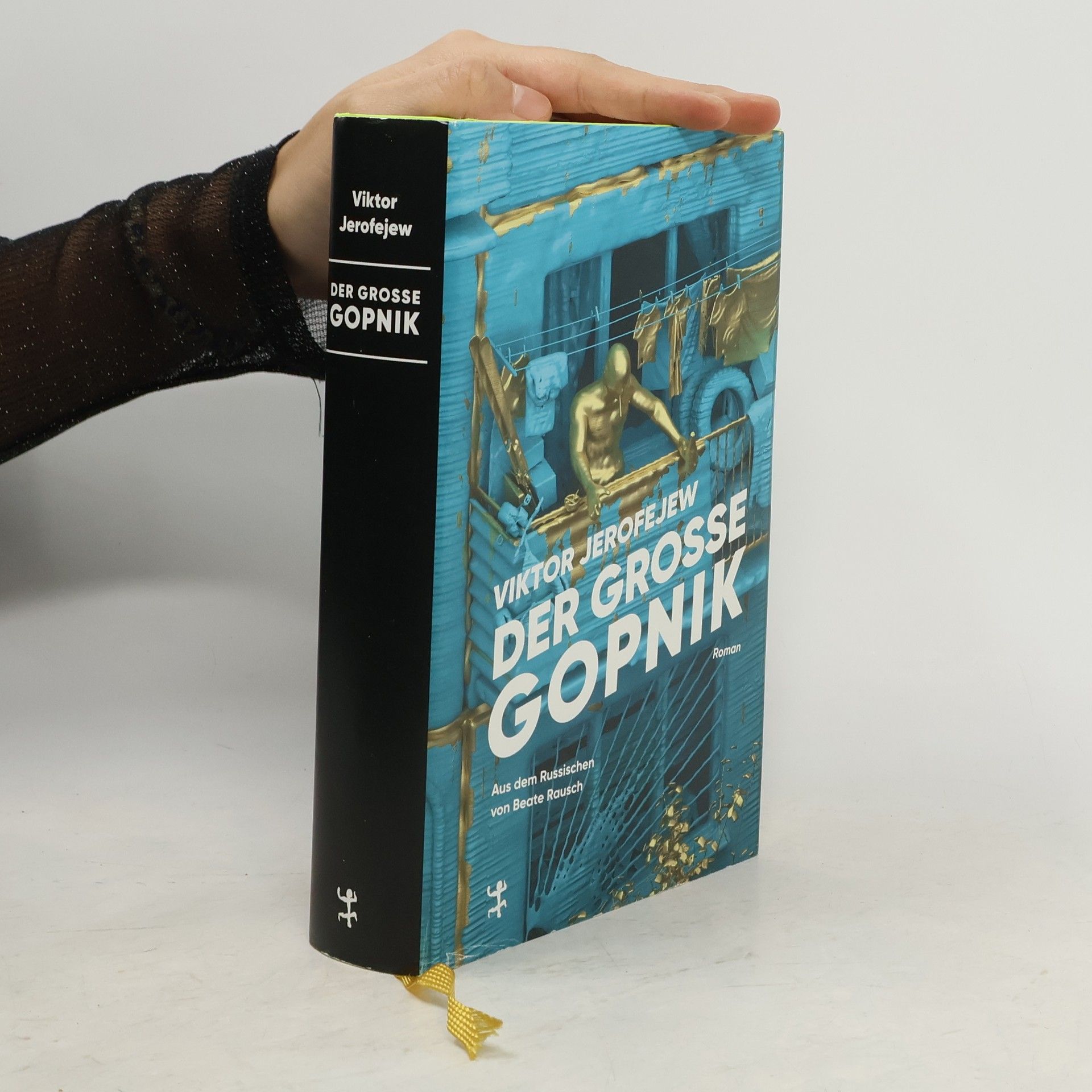 Victor Erofeyev Der Große Gopnik