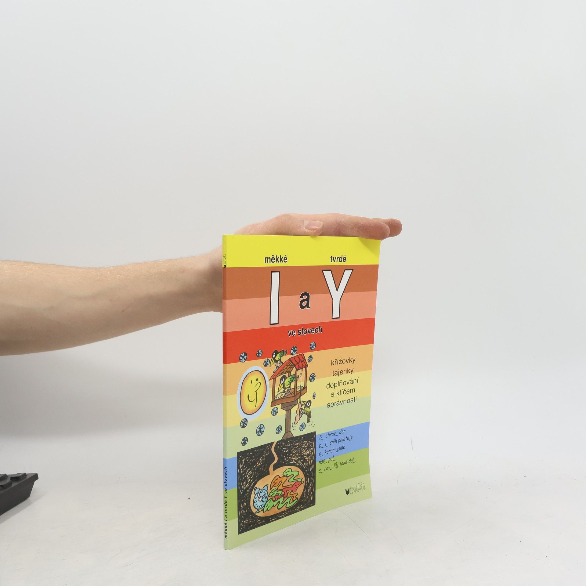 Vlasta Blumentrittová Měkké I a tvrdé Y ve slovech: Křížovky, tajenky, doplňování s klíčem správnosti