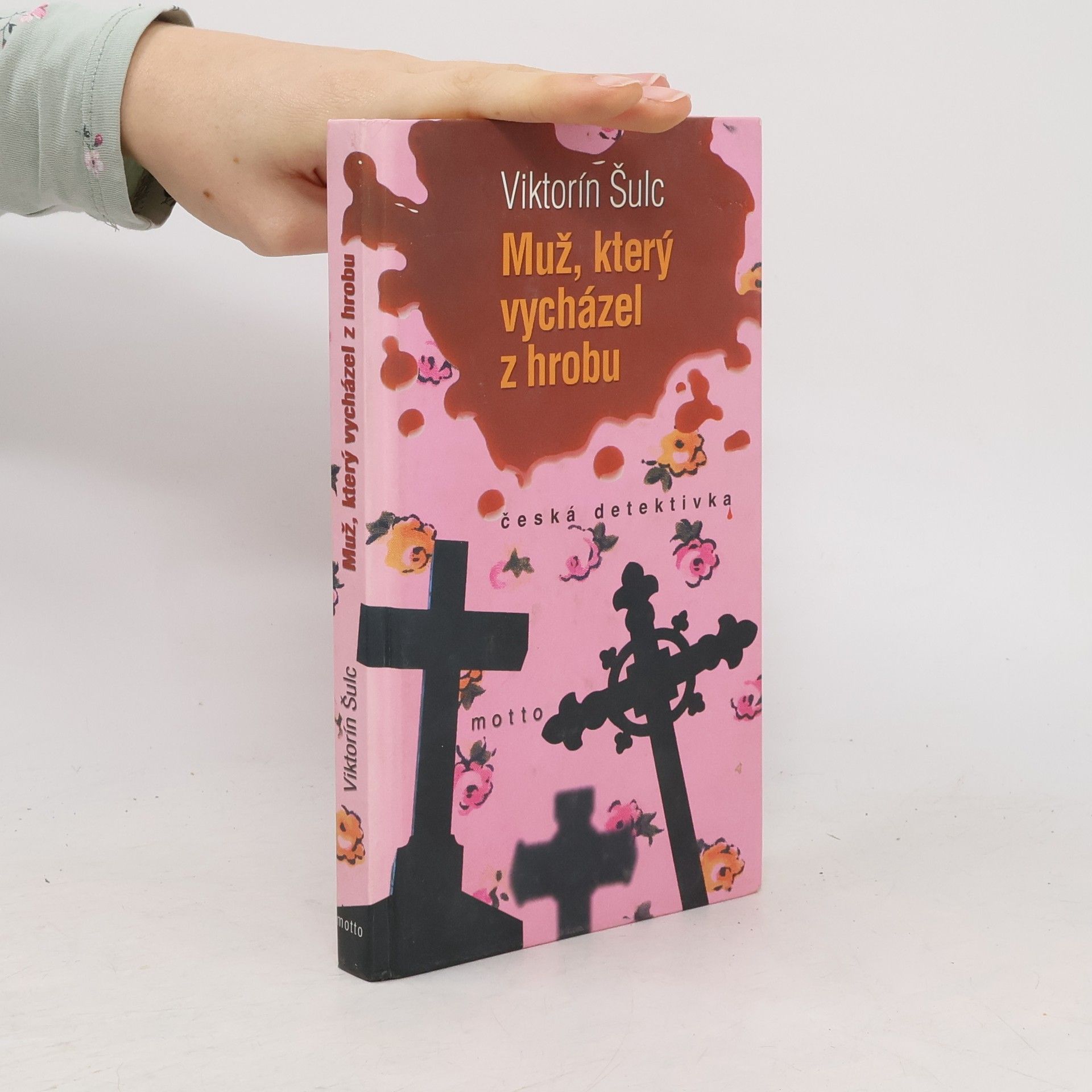 Viktorín Šulc Muž, který vycházel z hrobu